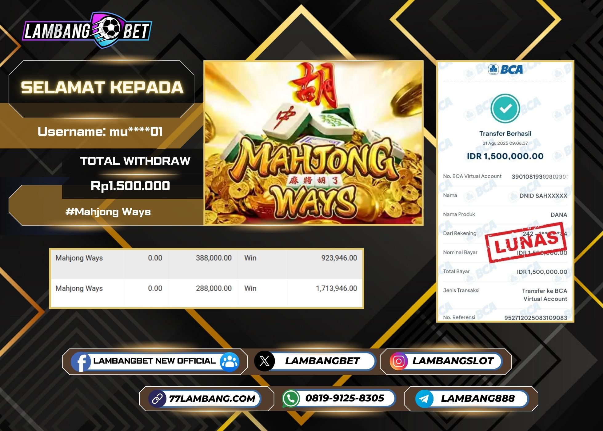 LAMBANGBET [31 AUGUST 2025] JACKPOT SLOT Mahjong Ways "Rp1.500.000" LUNAS