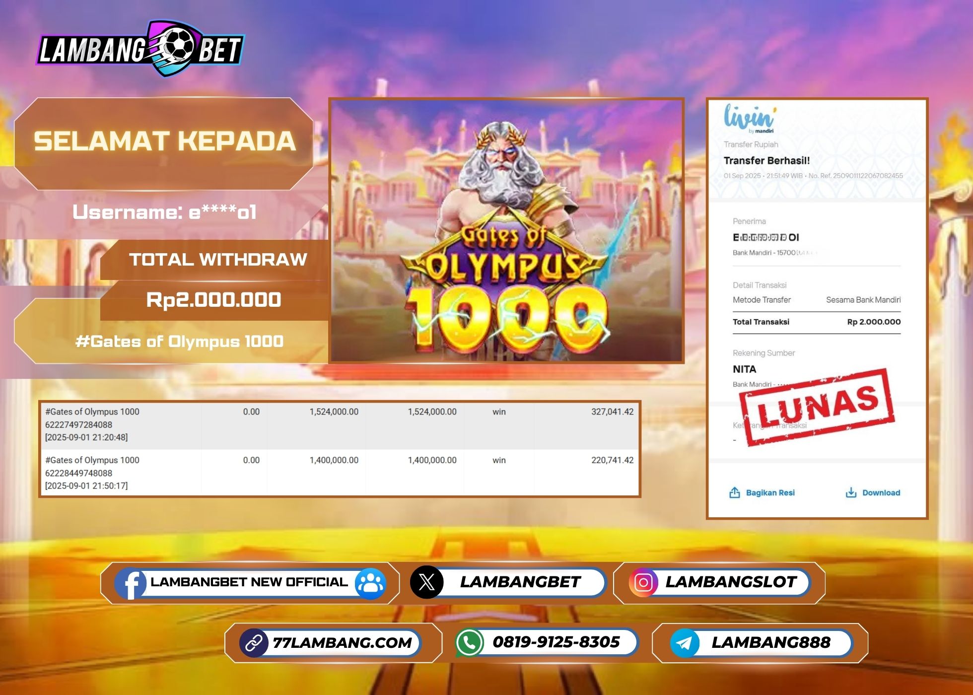 LAMBANGBET [1 SEPTEMBER 2025] JACKPOT SLOT Gates of Olympus 1000 "Rp2.000.000" LUNAS