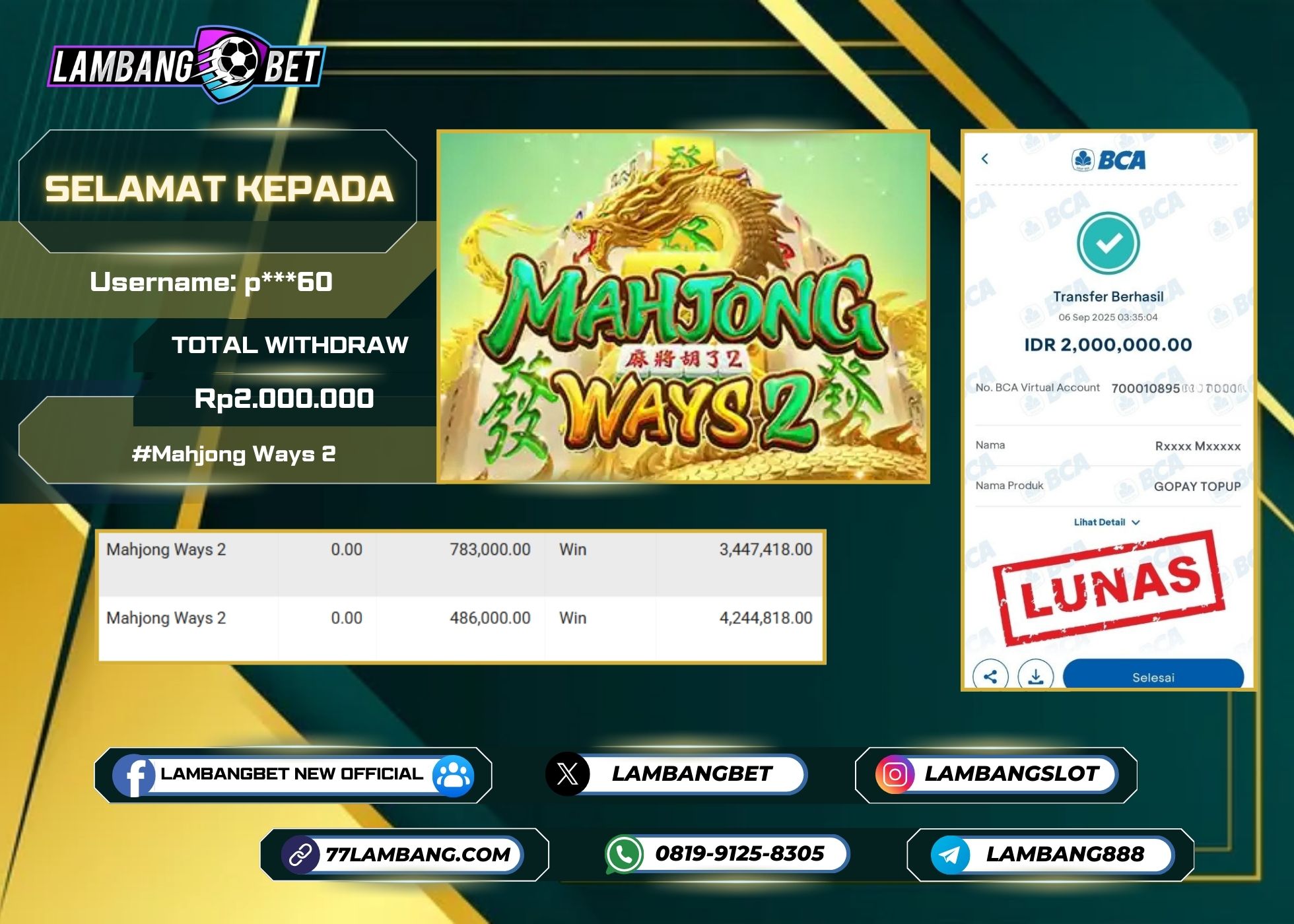 LAMBANGBET [6 SEPTEMBER 2025] JACKPOT SLOT Mahjong Ways 2 "Rp2.000.000" LUNAS