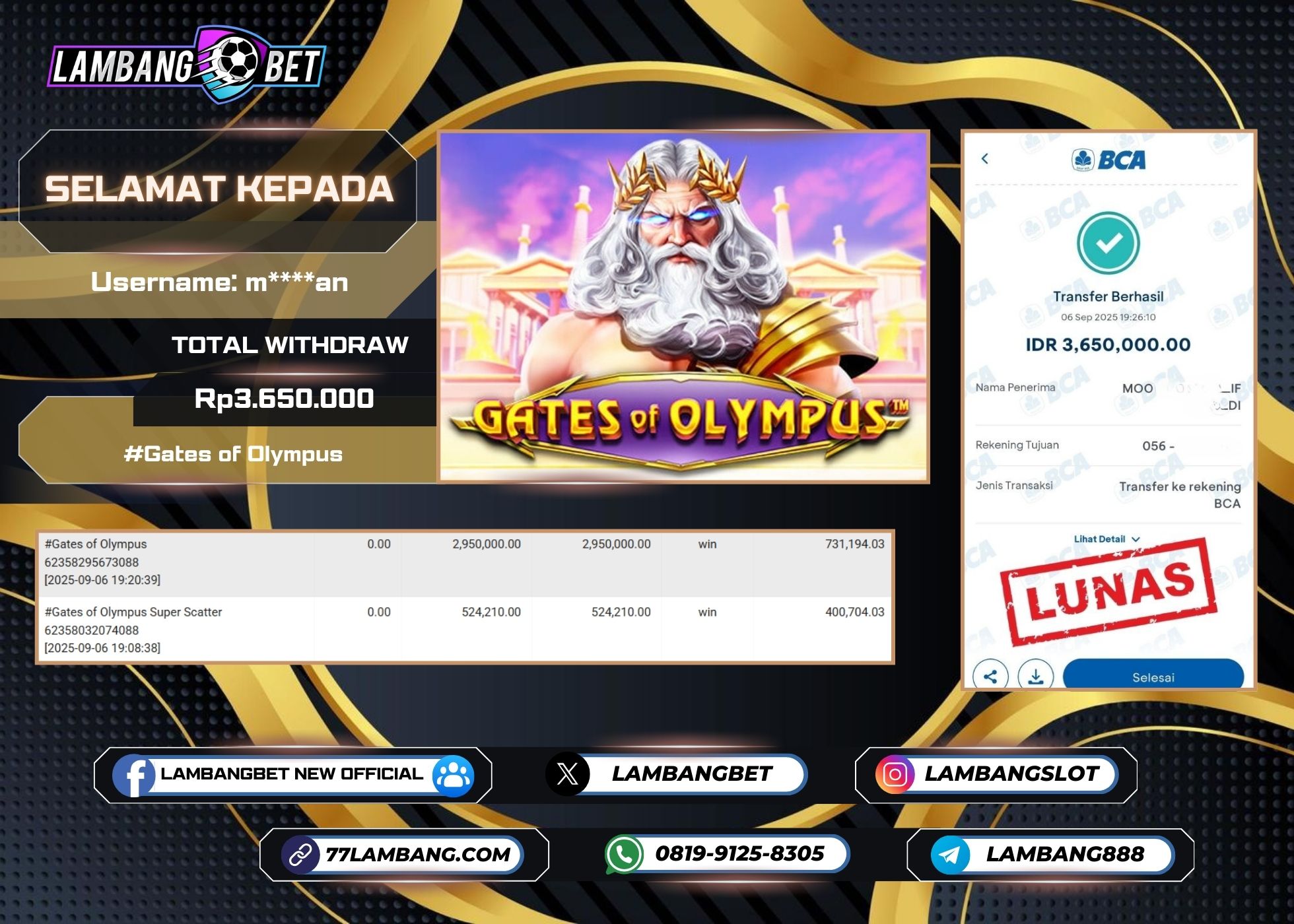 LAMBANGBET [6 SEPTEMBER 2025] JACKPOT SLOT Gates of Olympus "Rp3.650.000" LUNAS