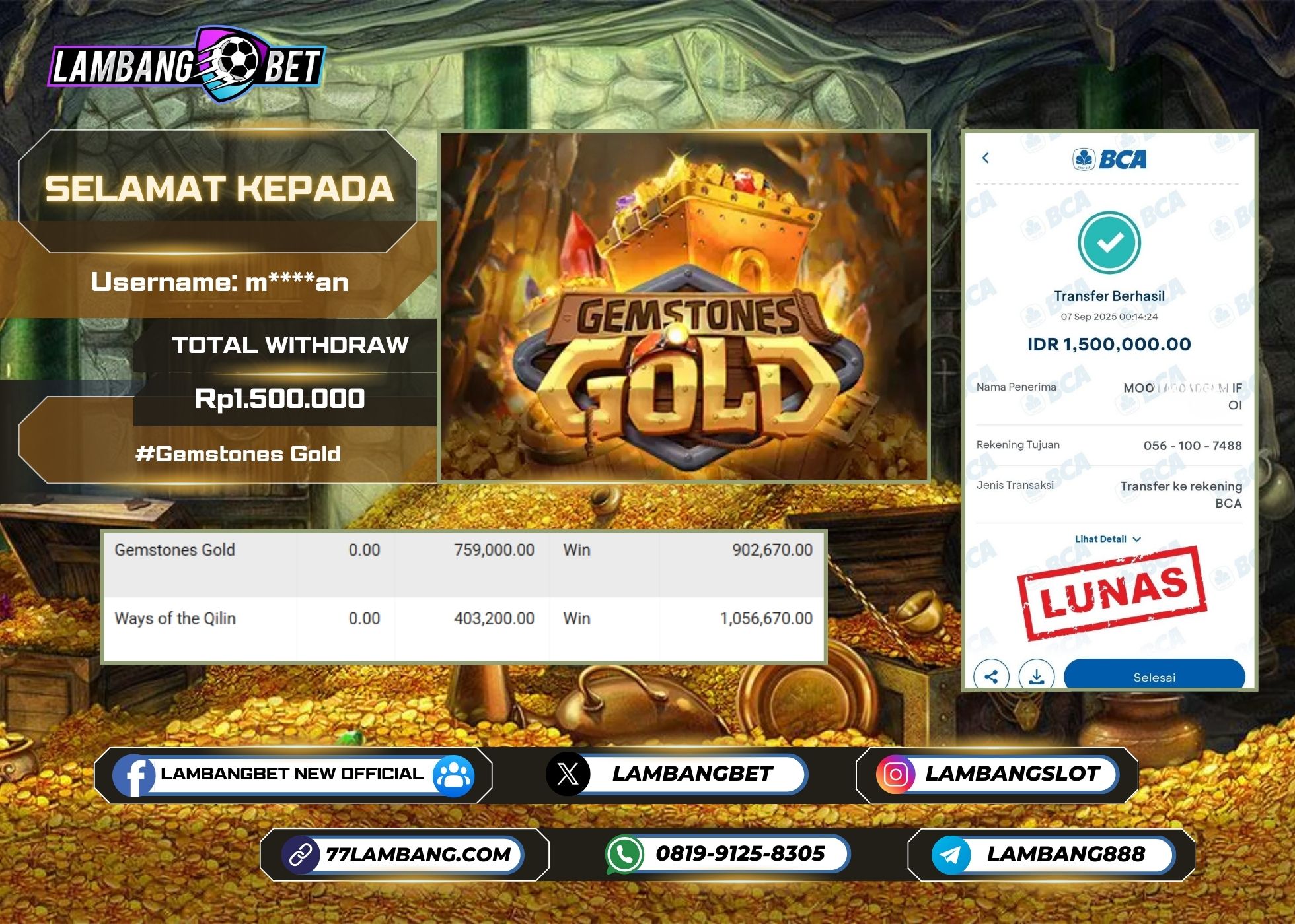 LAMBANGBET [7 SEPTEMBER 2025] JACKPOT SLOT Gemstones Gold "Rp1.500.000" LUNAS