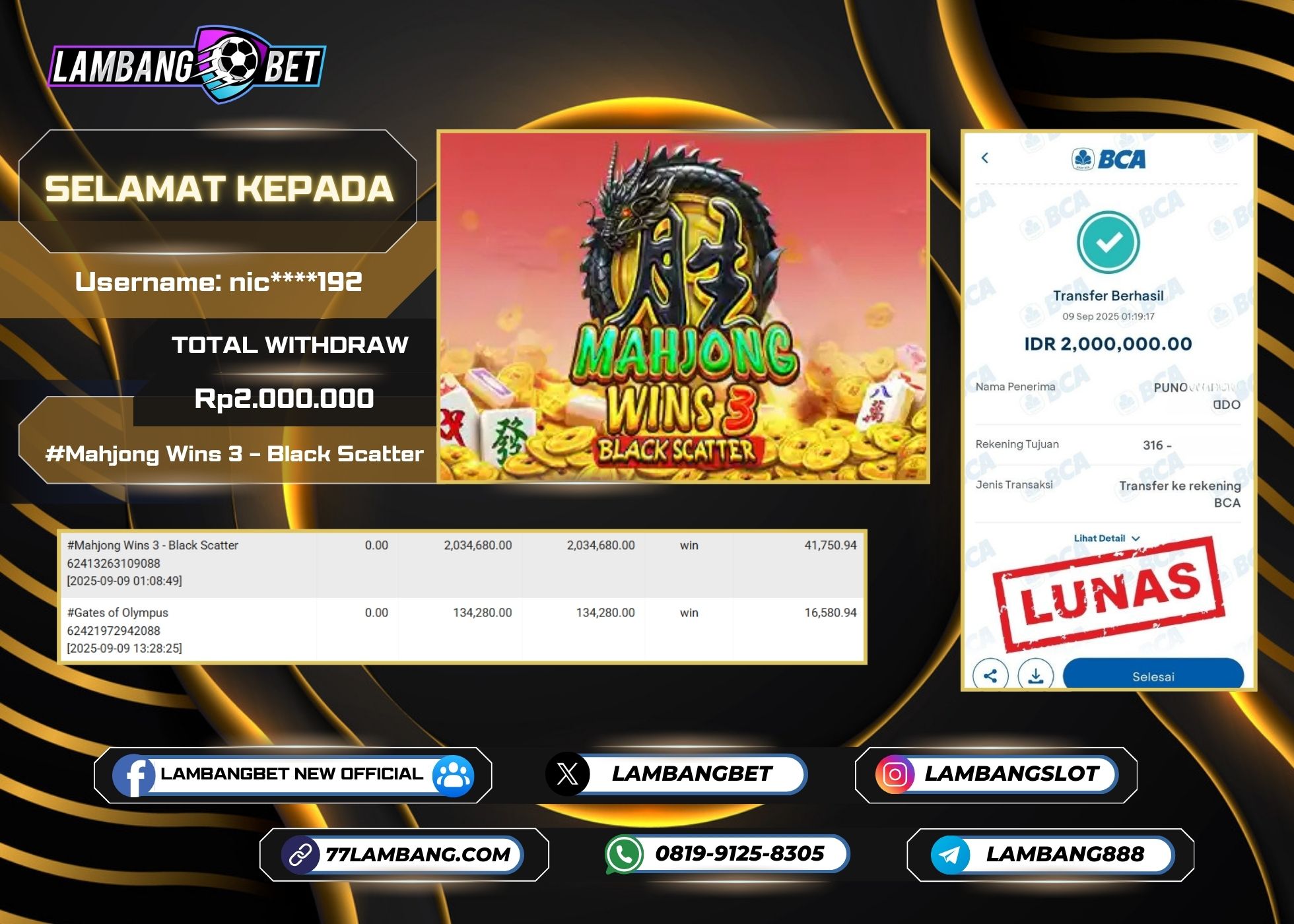 LAMBANGBET [9 SEPTEMBER 2025] JACKPOT SLOT Mahjong Wins 3 - Black Scatter "Rp2.000.000" LUNAS