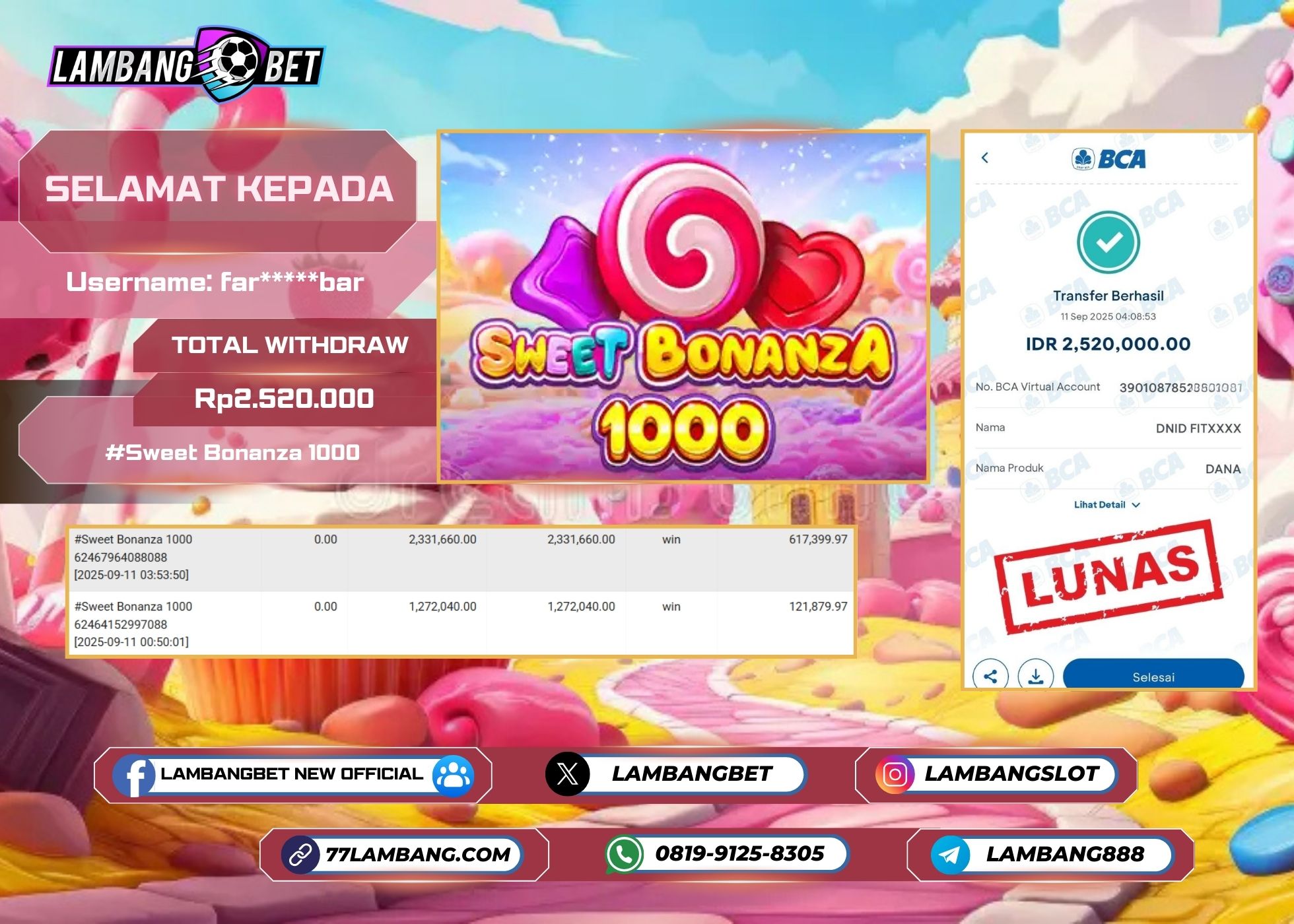 LAMBANGBET [11 SEPTEMBER 2025] JACKPOT SLOT Sweet Bonanza 1000 "Rp2.520.000" LUNAS