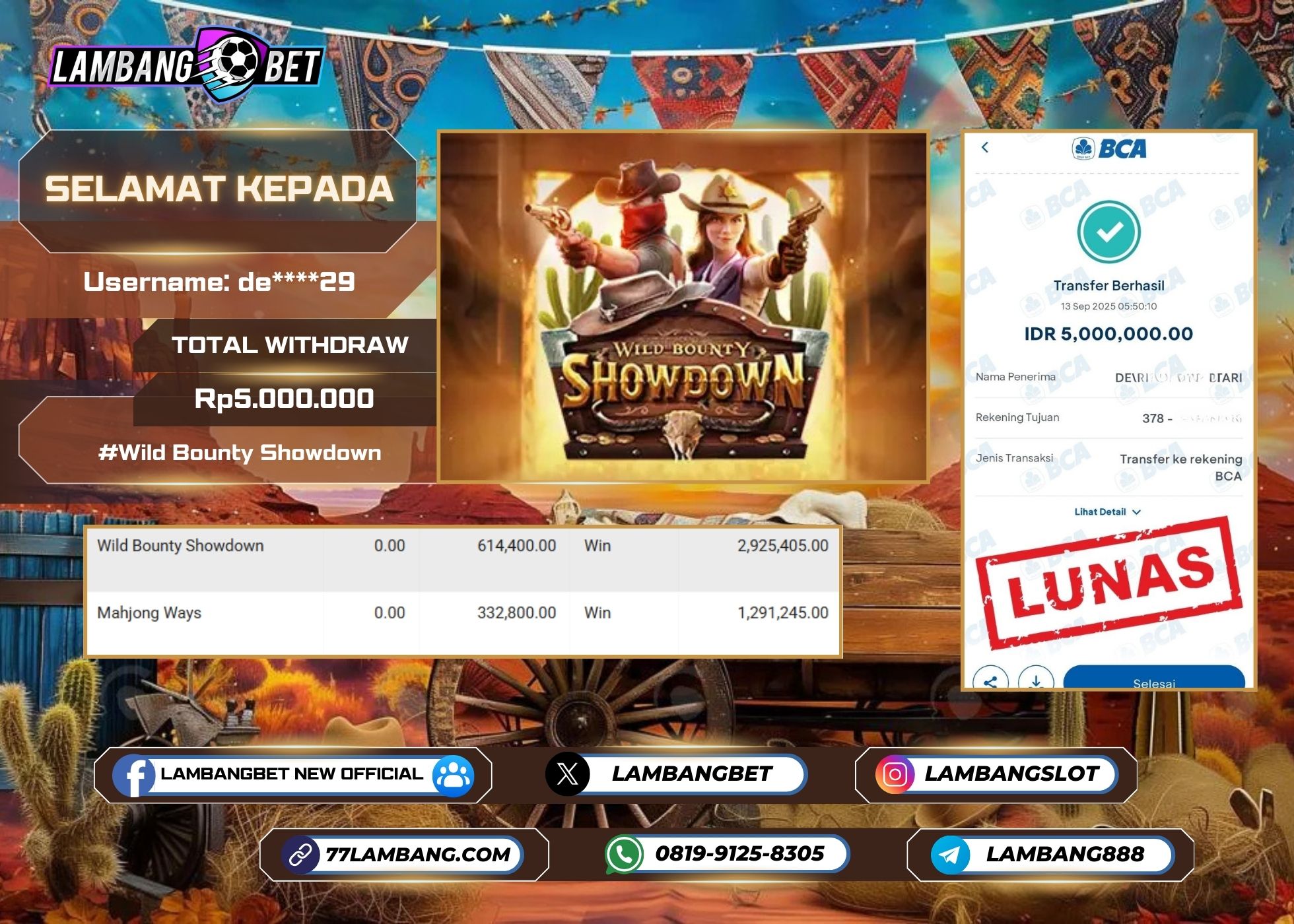 LAMBANGBET [13 SEPTEMBER 2025] JACKPOT SLOT Wild Bounty Showdown "Rp5.000.000" LUNAS