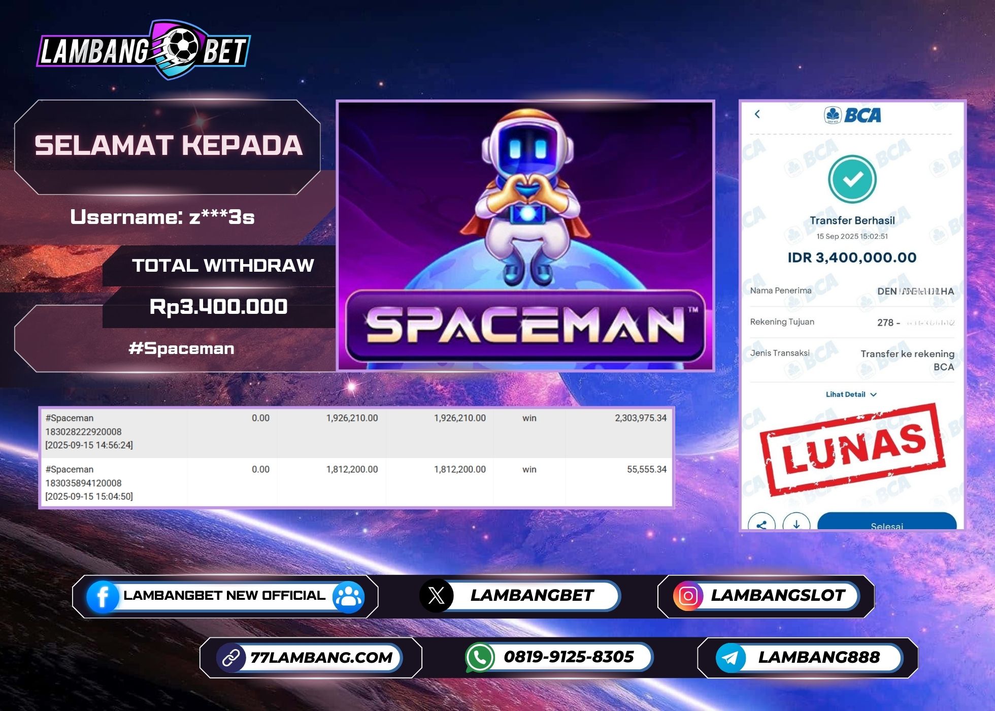 LAMBANGBET [15 SEPTEMBER 2025] JACKPOT SLOT Spaceman "Rp3.400.000" LUNAS