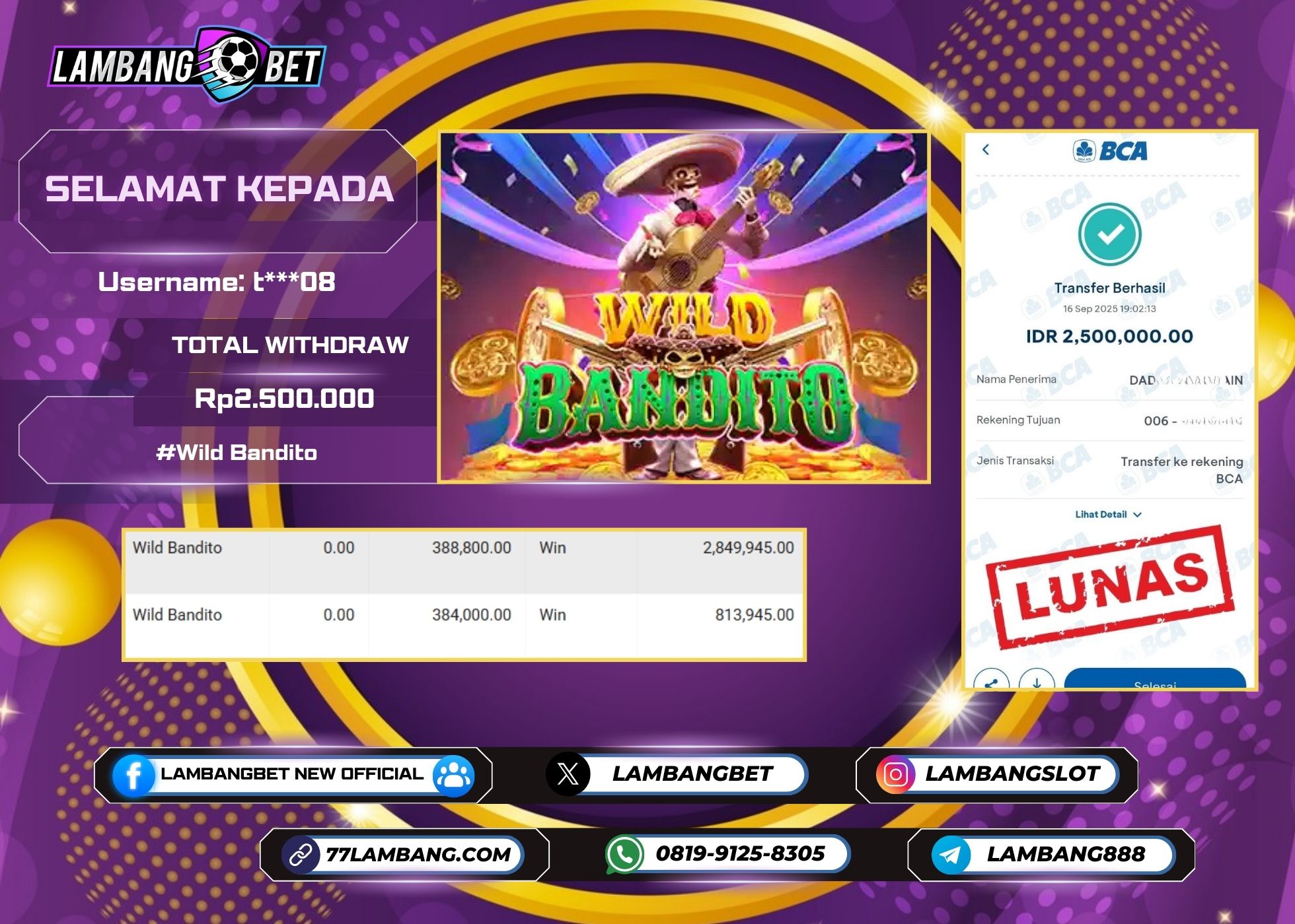 LAMBANGBET [16 SEPTEMBER 2025] JACKPOT SLOT Wild Bandito "Rp2.500.000" LUNAS