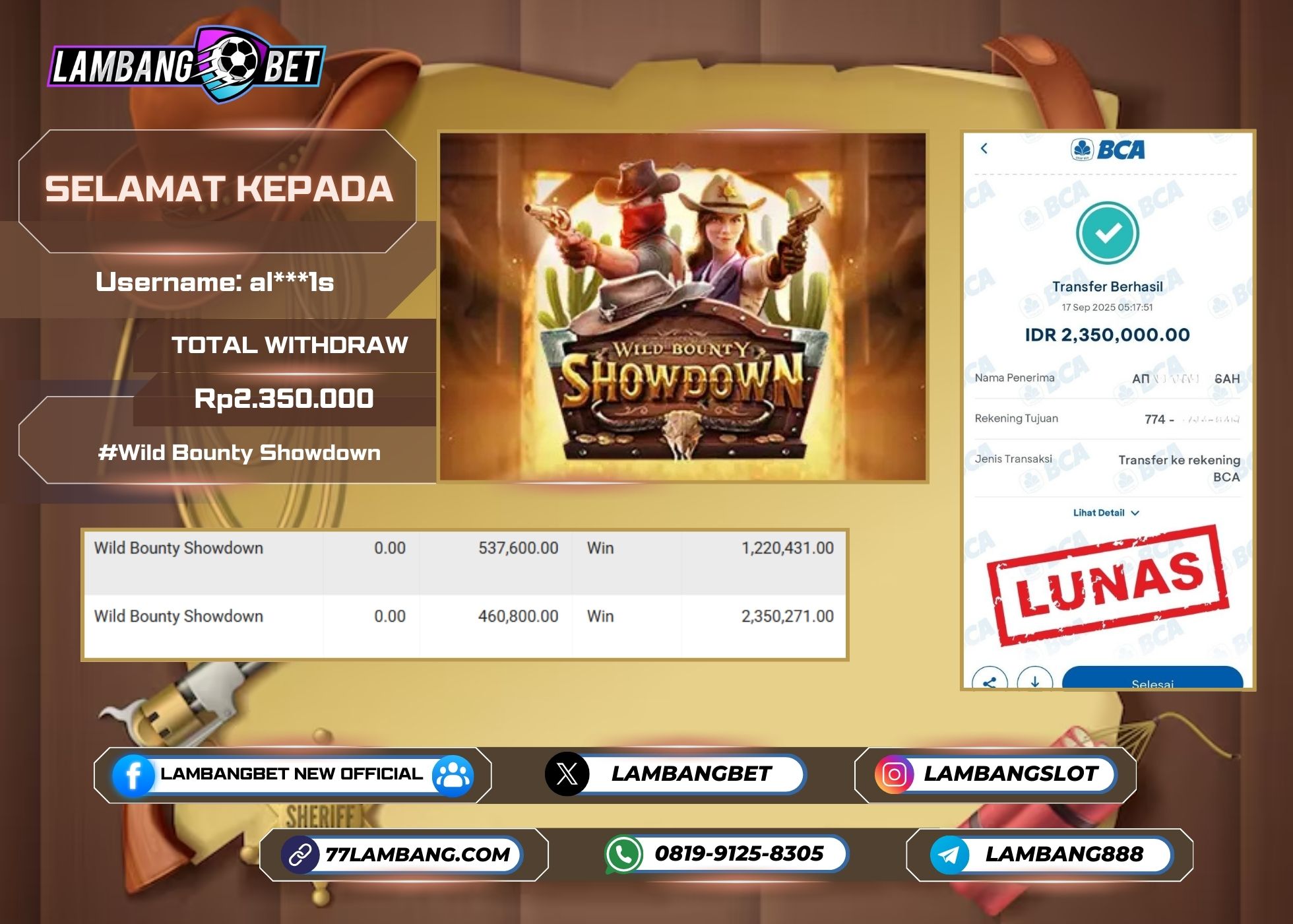 LAMBANGBET [17 SEPTEMBER 2025] JACKPOT SLOT Wild Bounty Showdown "Rp2.350.000" LUNAS
