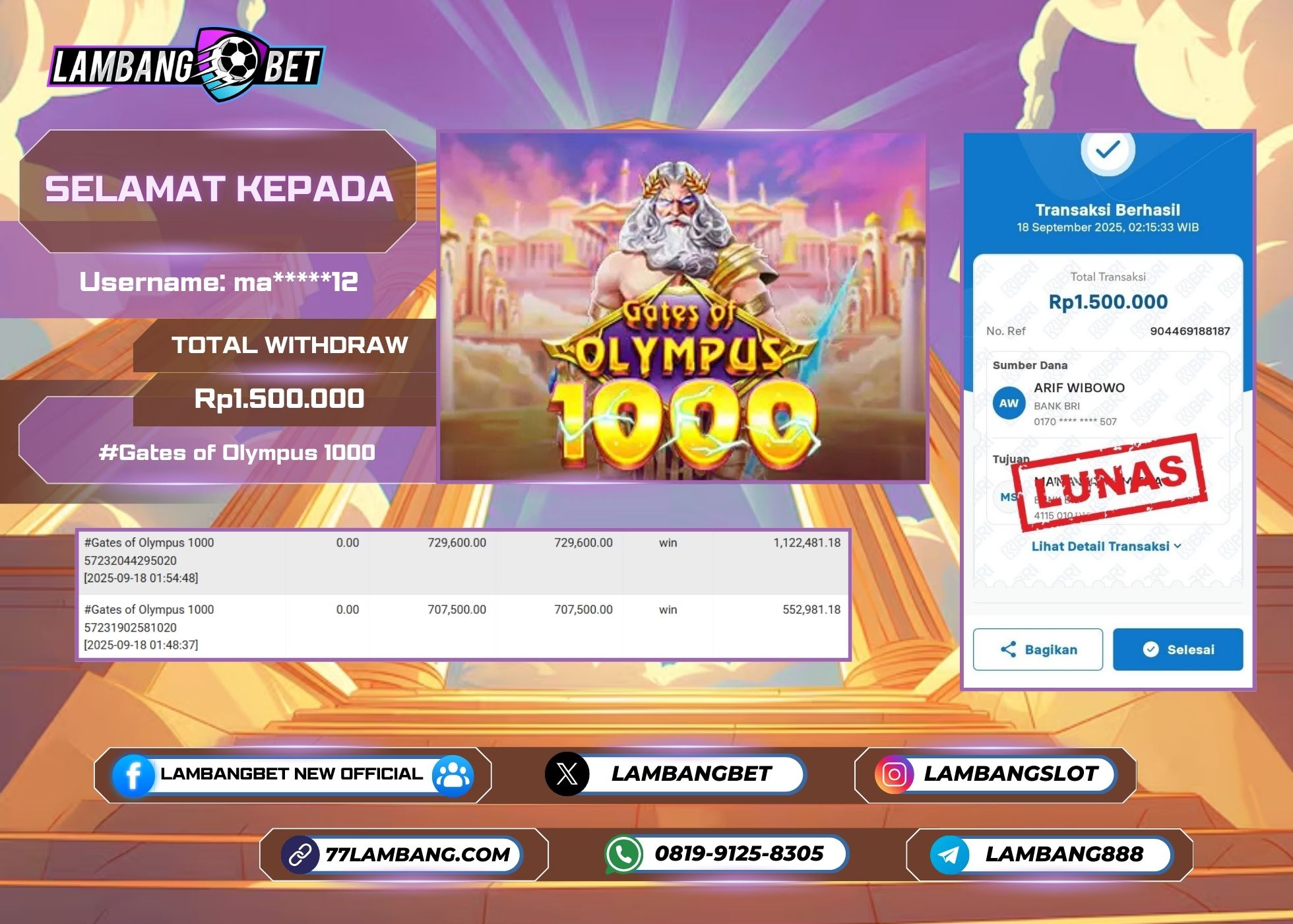 LAMBANGBET [18 SEPTEMBER 2025] JACKPOT SLOT Gates of Olympus 1000 "Rp1.500.000" LUNAS