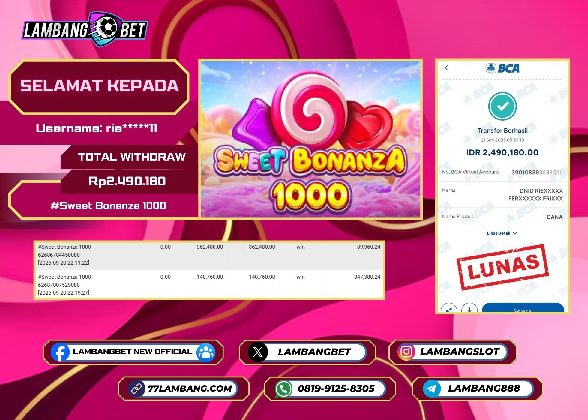 LAMBANGBET [21 SEPTEMBER 2025] JACKPOT SLOT Sweet Bonanza 1000 - Black Scatter "Rp2.490.180" LUNAS