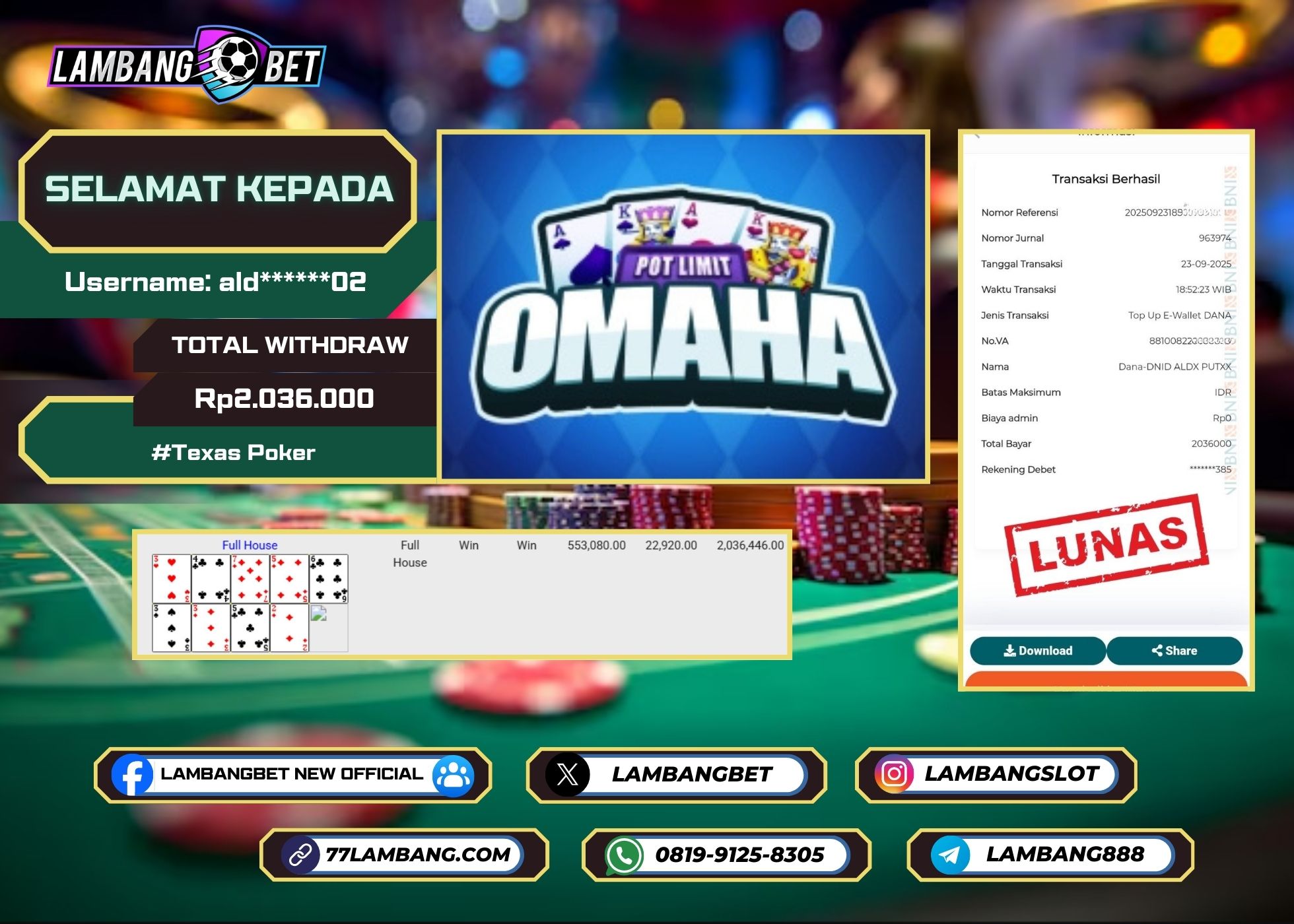 LAMBANGBET [23 SEPTEMBER 2025] JACKPOT OMAHA Texas Poker "Rp2.036.000" LUNAS