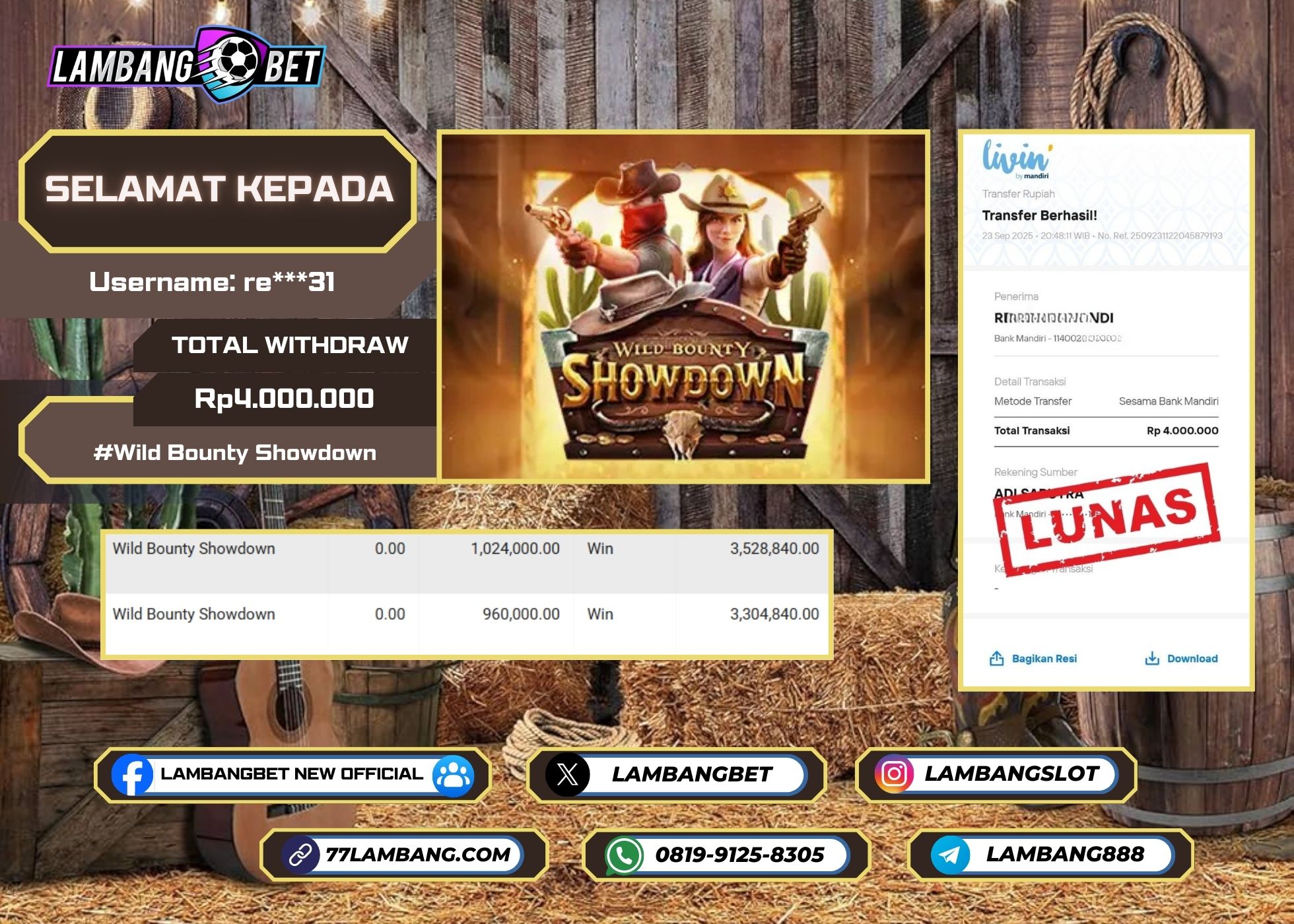LAMBANGBET [23 SEPTEMBER 2025] JACKPOT SLOT Wild Bounty Showdown "Rp4.000.000" LUNAS