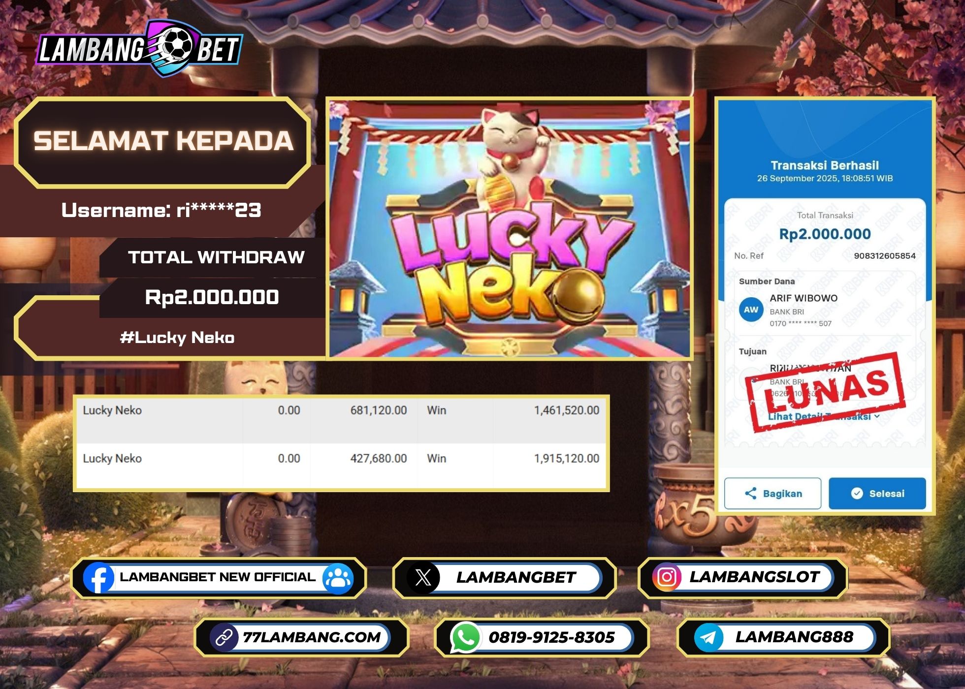 LAMBANGBET [26 SEPTEMBER 2025] JACKPOT SLOT Lucky Neko "Rp2.000.000" LUNAS