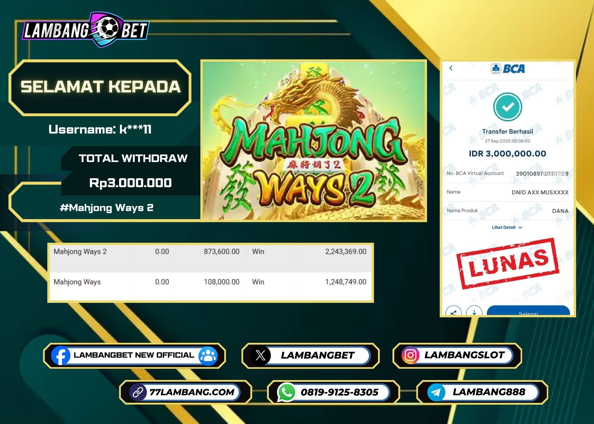 LAMBANGBET [27 SEPTEMBER 2025] JACKPOT SLOT Mahjong Ways 2 "Rp3.000.000" LUNAS