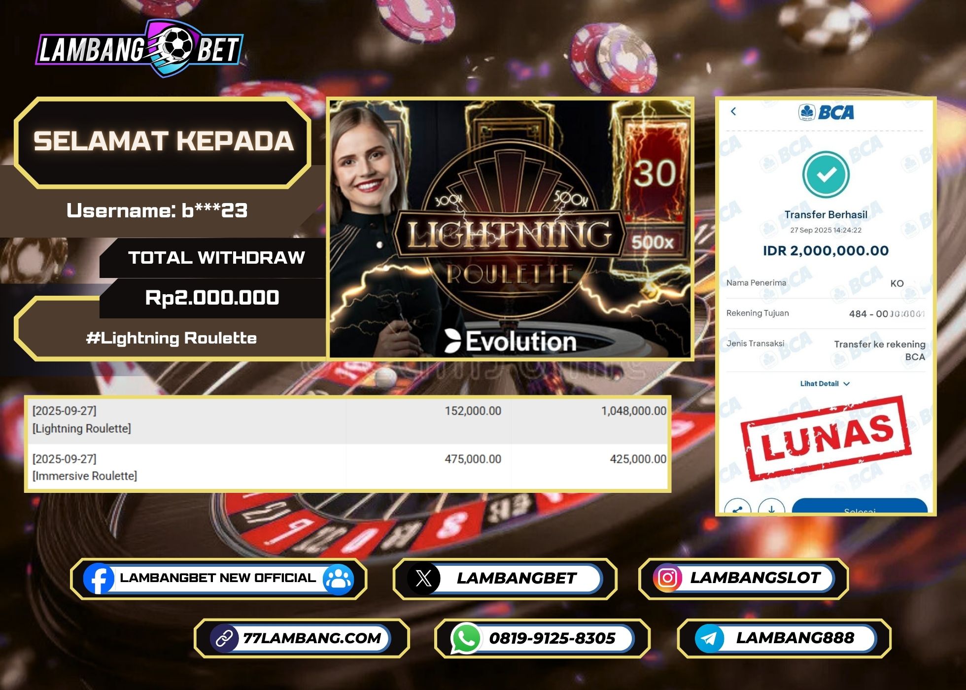 LAMBANGBET [27 SEPTEMBER 2025] JACKPOT LIVE CASINO Lightning Roulette "Rp2.000.000" LUNAS