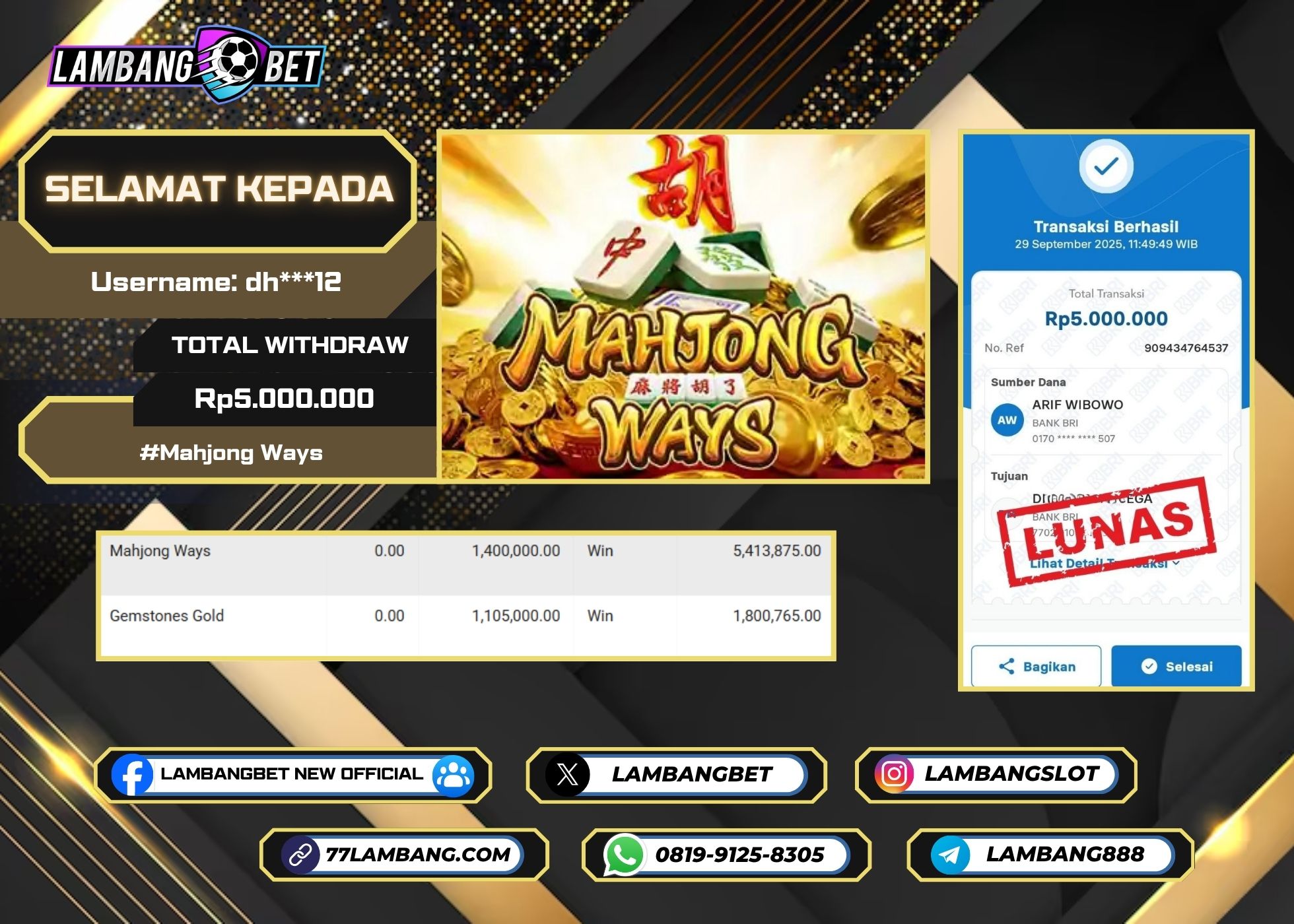 LAMBANGBET [29 SEPTEMBER 2025] JACKPOT SLOT Mahjong Ways "Rp4.500.000" LUNAS
