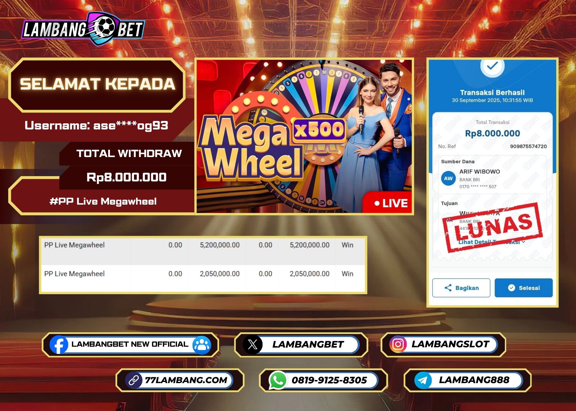 LAMBANGBET [30 SEPTEMBER 2025] JACKPOT LIVE CASINO PP Live Megawheel "Rp8.000.000" LUNAS