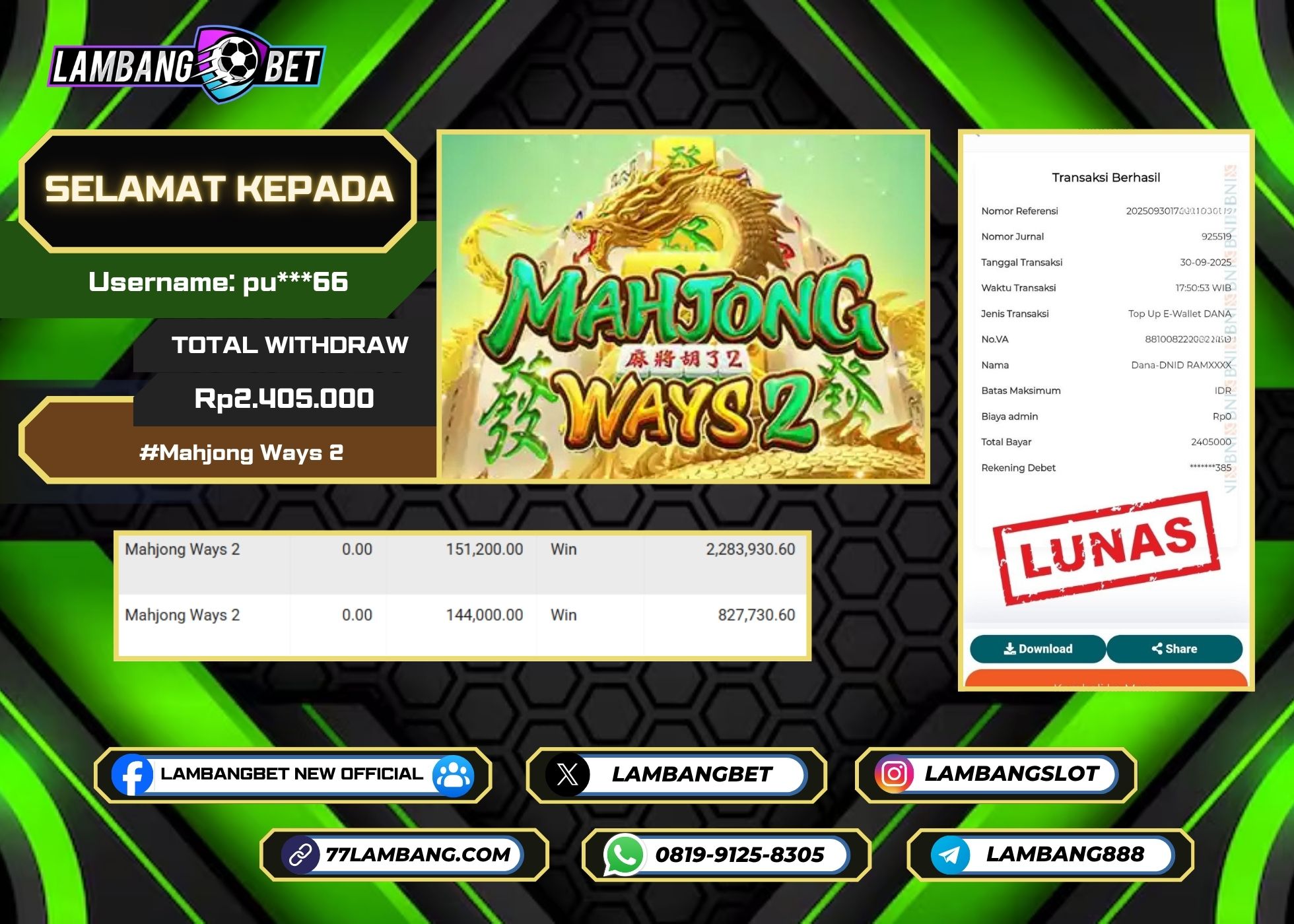 LAMBANGBET [30 SEPTEMBER 2025] JACKPOT SLOT Mahjong Ways 2 "Rp2.405.000" LUNAS