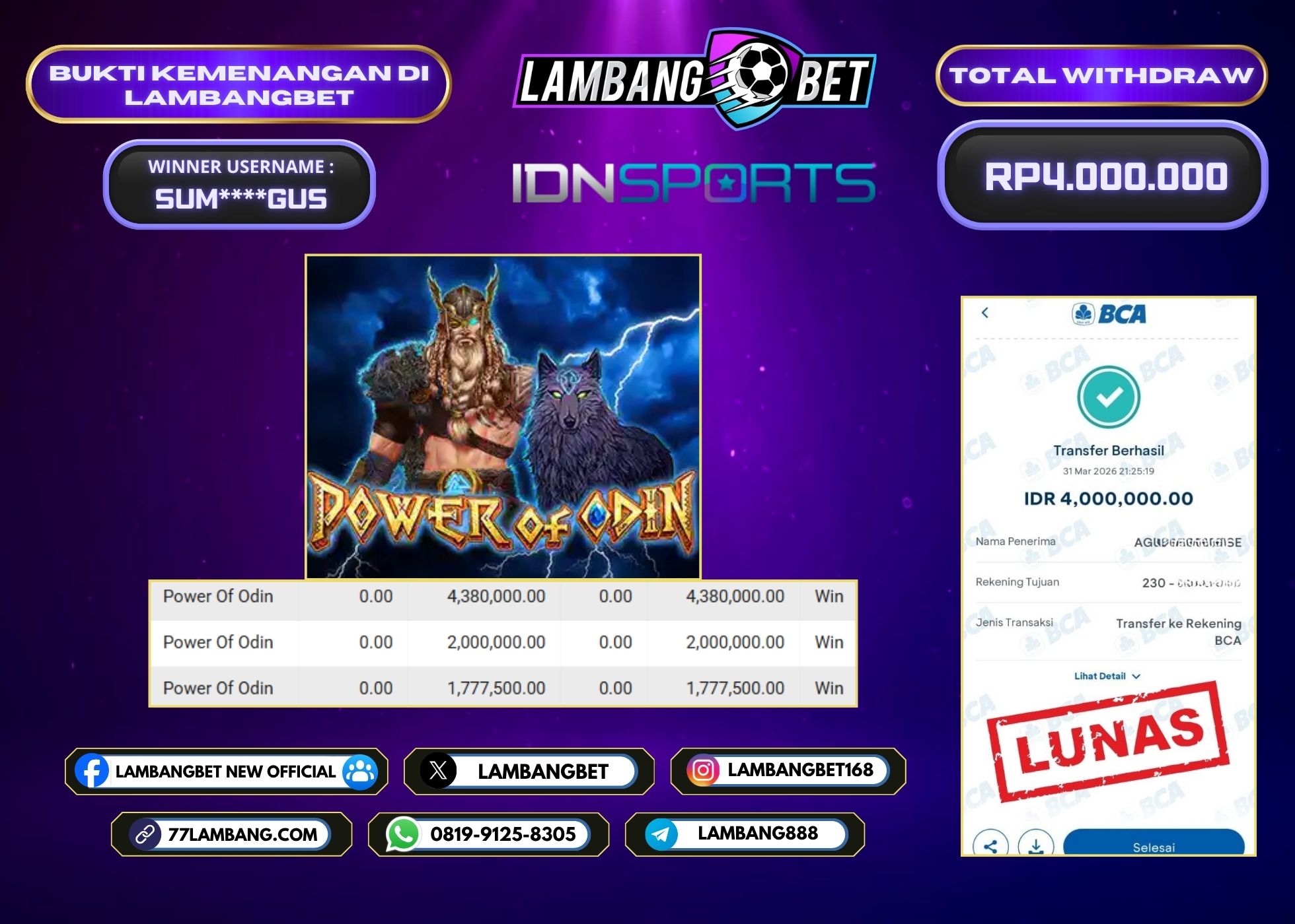 LAMBANGBET [31 MARET 2026] JACKPOT SLOT Power Of Odin "Rp4.000.000" LUNAS