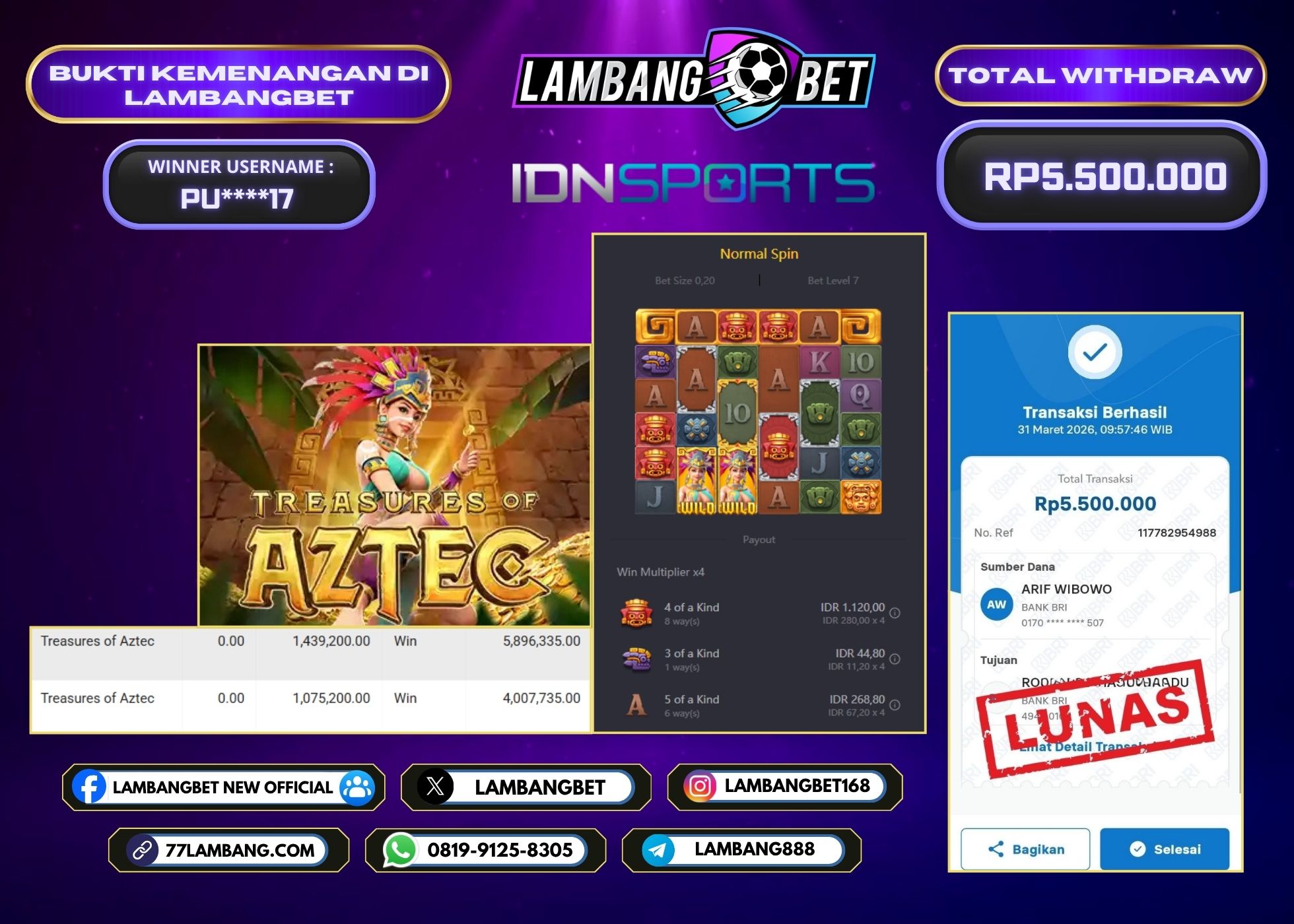 LAMBANGBET [31 MARET 2026] JACKPOT SLOT Treasures of Aztec "Rp5.500.000" LUNAS