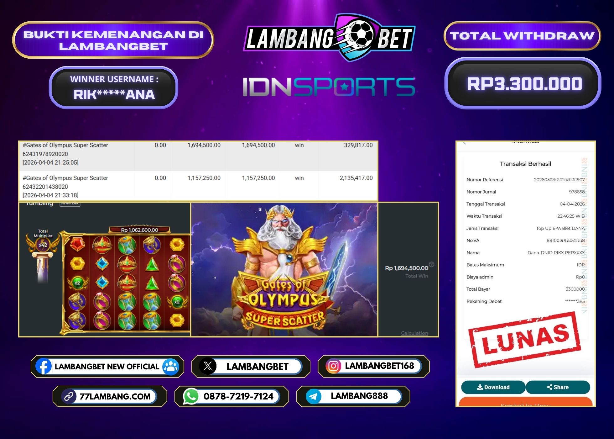 LAMBANGBET [4 APRIL 2026] JACKPOT SLOT Gates of Olympus Super Scatter "Rp3.300.000" LUNAS