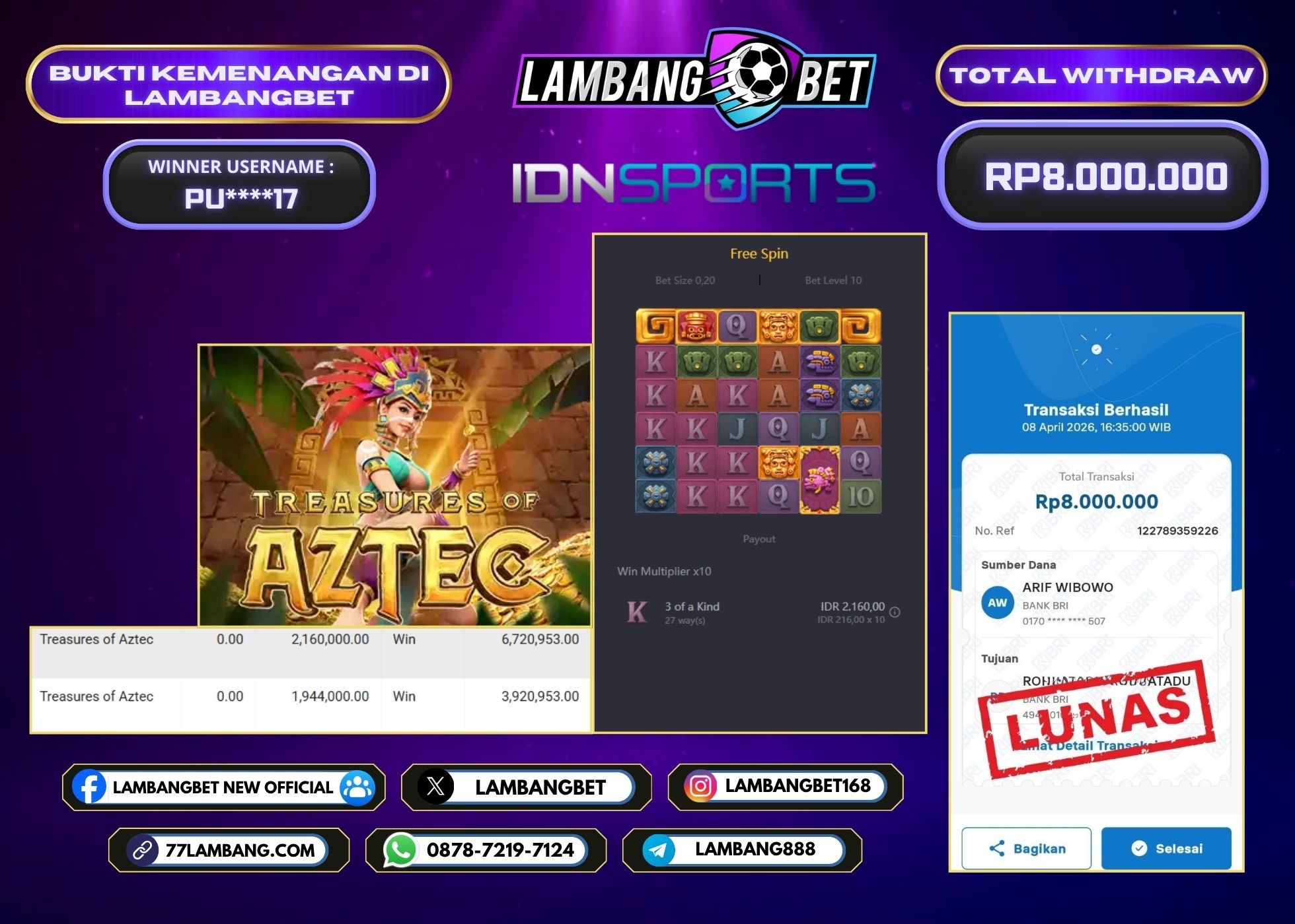 LAMBANGBET [8 APRIL 2026] JACKPOT SLOT Treasures of Aztec "Rp8.000.000" LUNAS