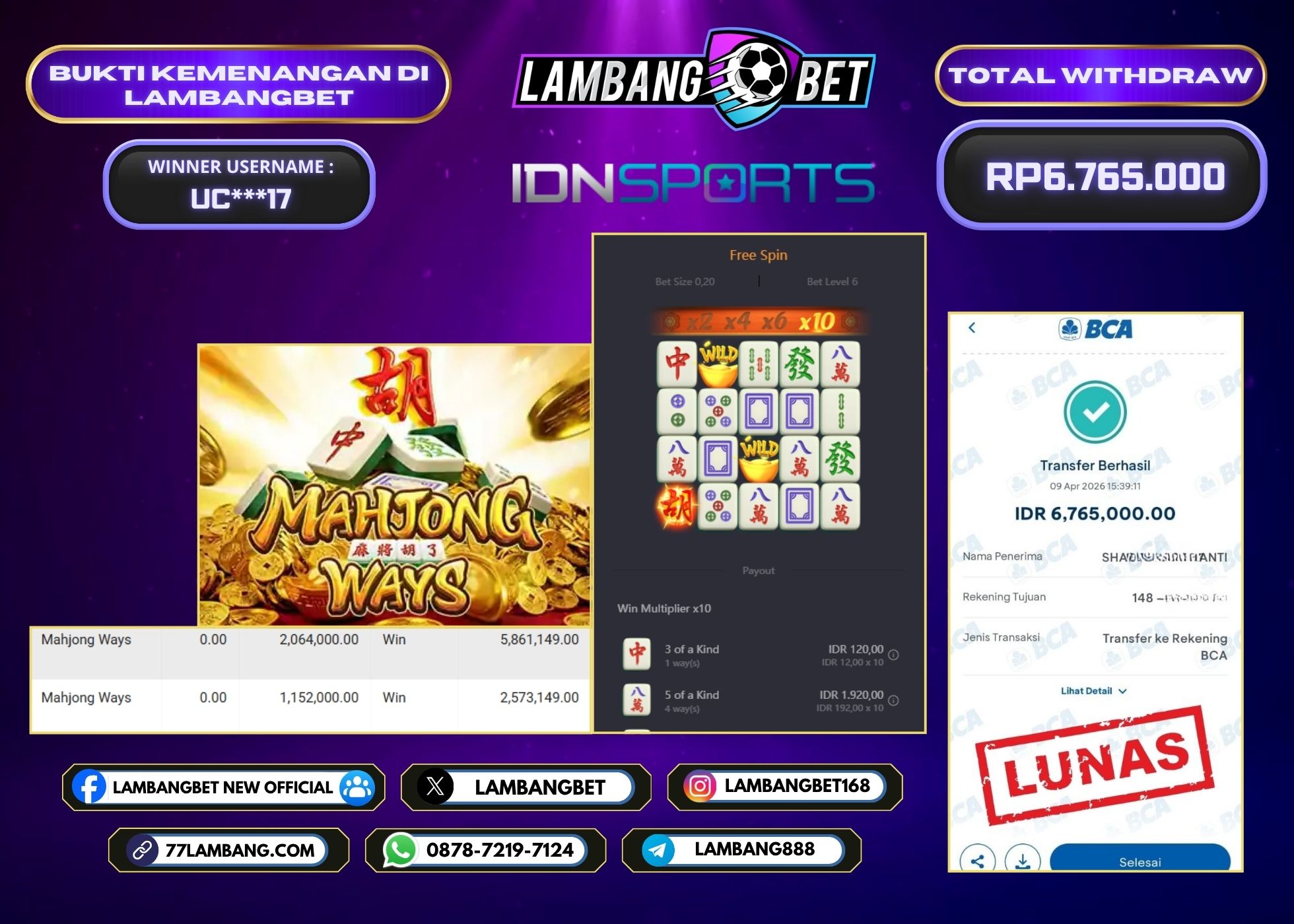 LAMBANGBET [9 APRIL 2026] JACKPOT SLOT Mahjong Ways "Rp6.765.000" LUNAS