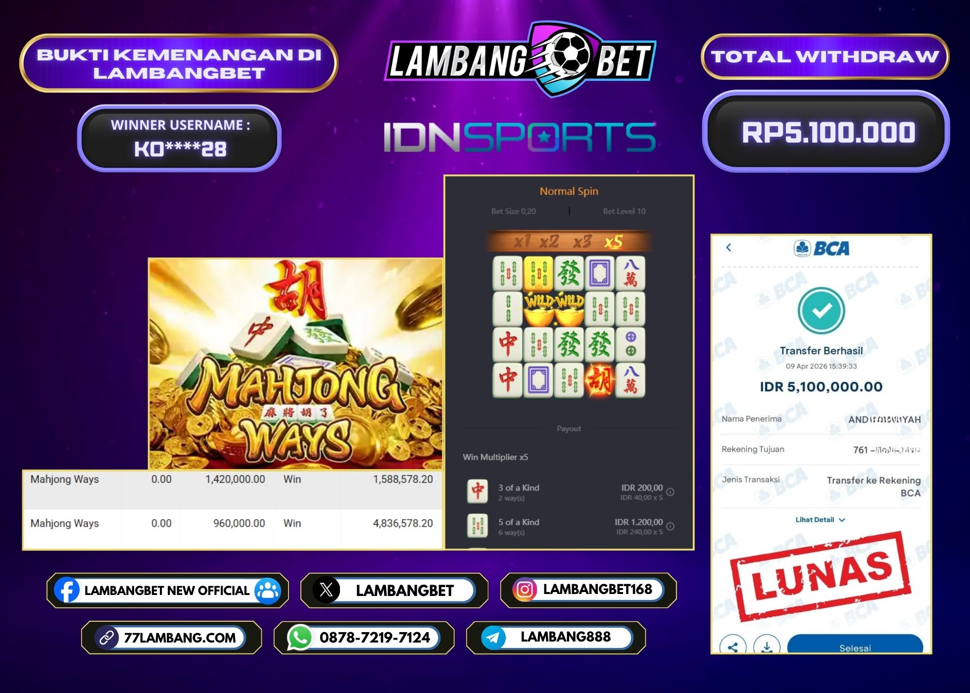 LAMBANGBET [9 APRIL 2026] JACKPOT SLOT Mahjong Ways "Rp5.100.000" LUNAS
