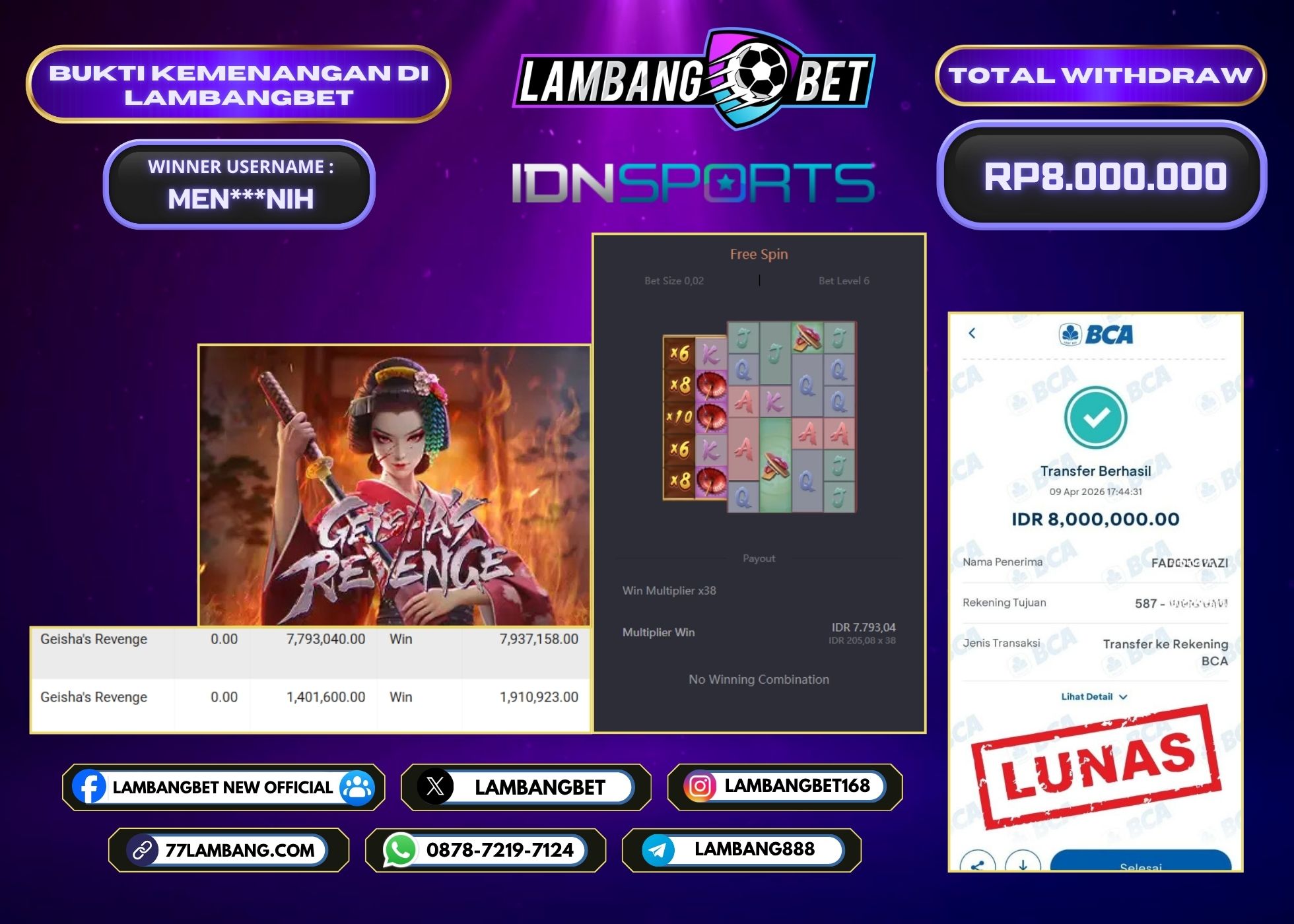 LAMBANGBET [9 APRIL 2026] JACKPOT SLOT Geisha's Revenge "Rp8.000.000" LUNAS