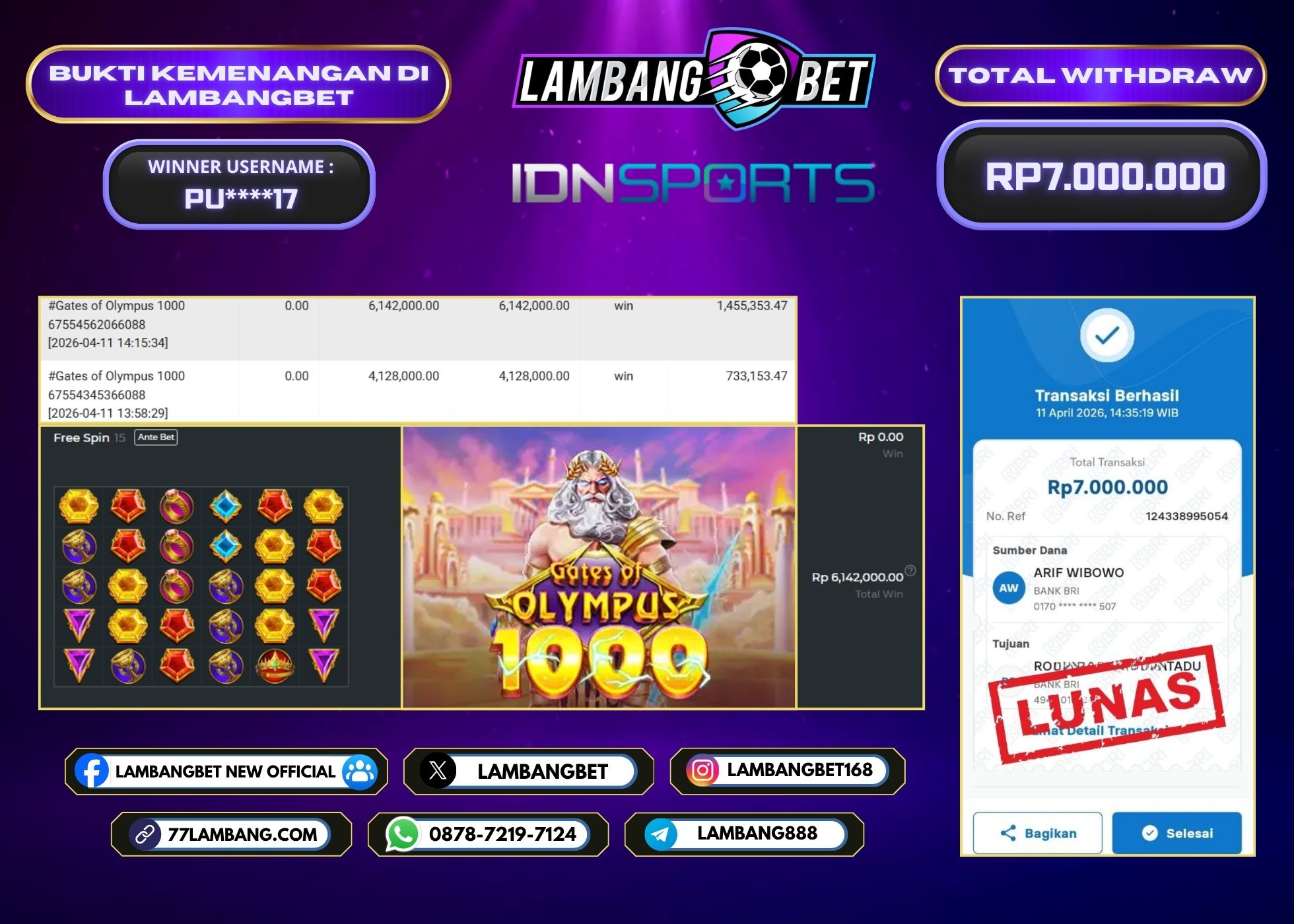LAMBANGBET [11 APRIL 2026] JACKPOT SLOT Gates of Olympus 1000 "Rp7.000.000" LUNAS