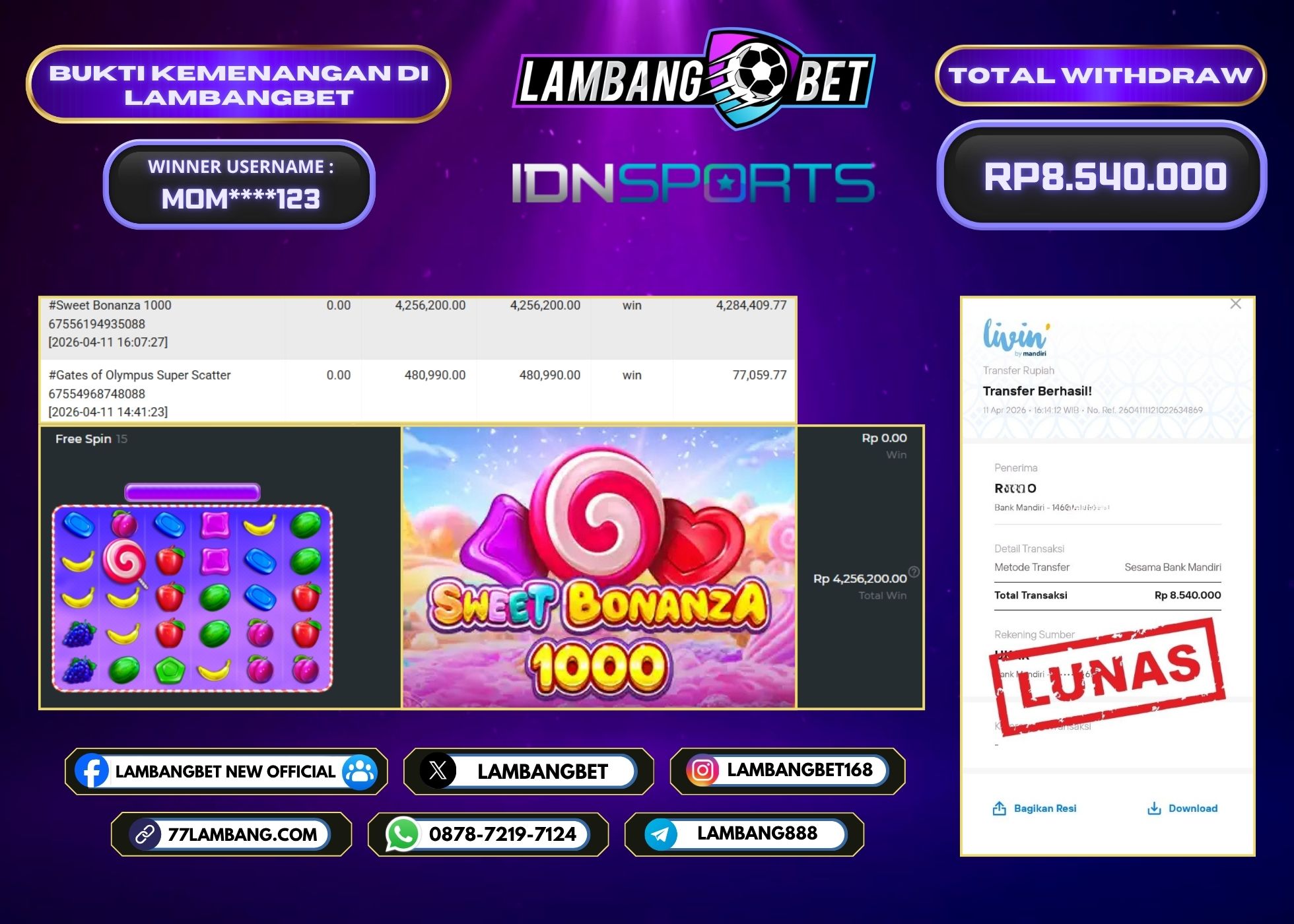 LAMBANGBET [11 APRIL 2026] JACKPOT SLOT Sweet Bonanza 1000 "Rp8.540.000" LUNAS
