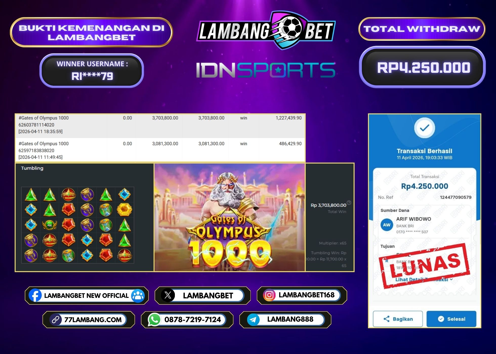 LAMBANGBET [11 APRIL 2026] JACKPOT SLOT Gates of Olympus 1000 "Rp4.250.000" LUNAS