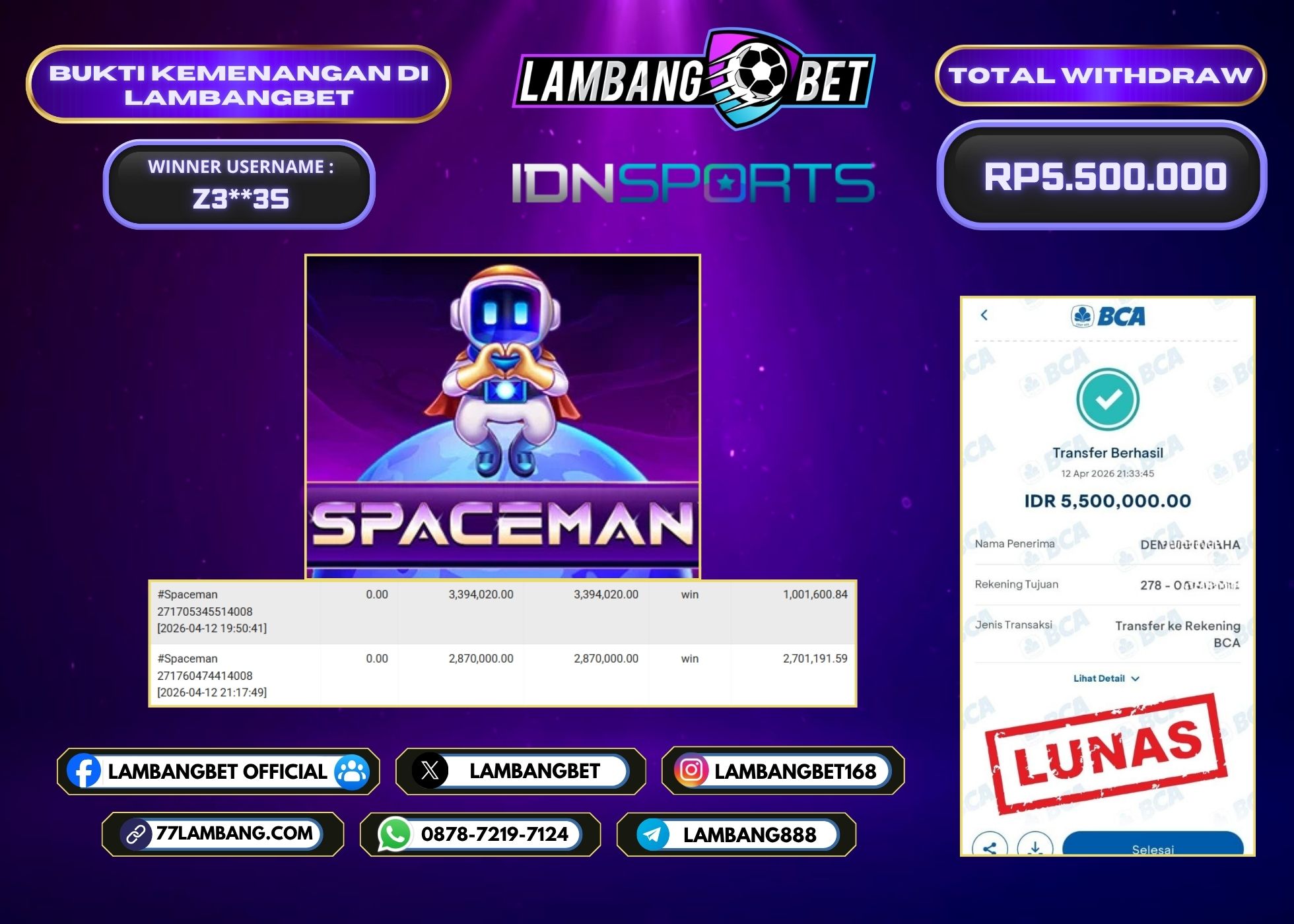 LAMBANGBET [12 APRIL 2026] JACKPOT SLOT Spaceman "Rp5.500.000" LUNAS