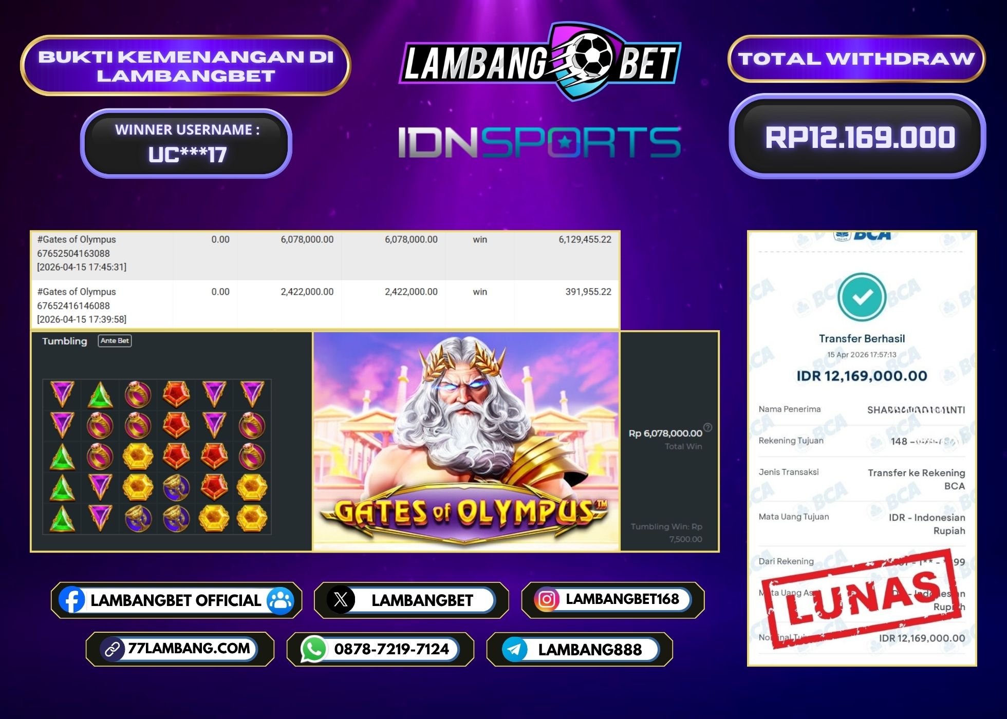 LAMBANGBET [15 APRIL 2026] JACKPOT SLOT Gates of Olympus "Rp12.169.000" LUNAS