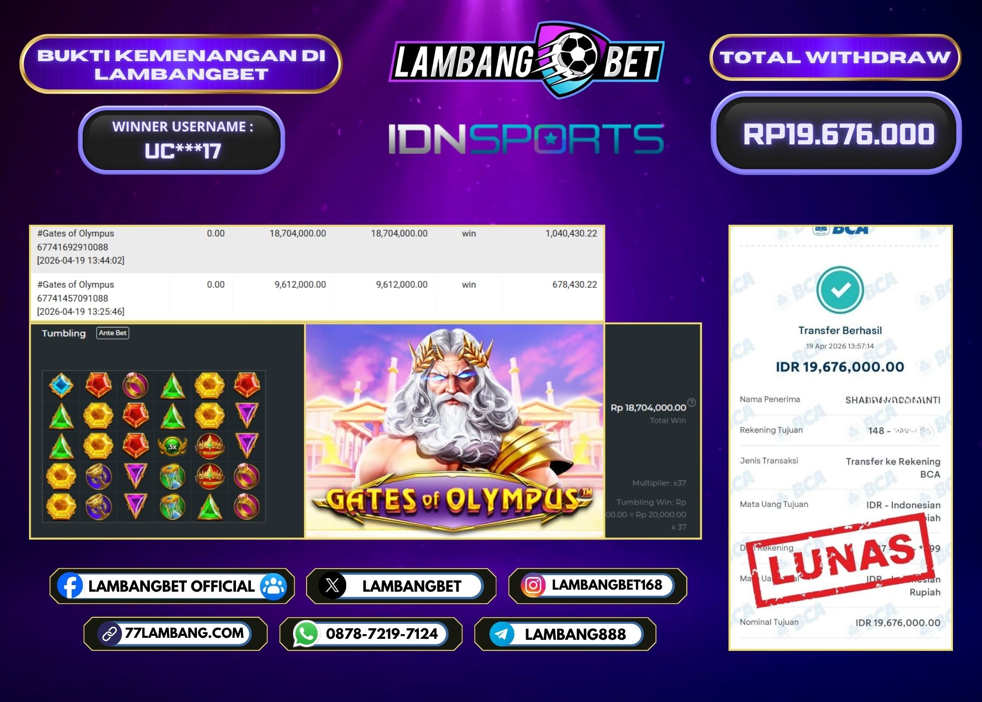 LAMBANGBET [19 APRIL 2026] JACKPOT SLOT Gates of Olympus "Rp19.676.000" LUNAS