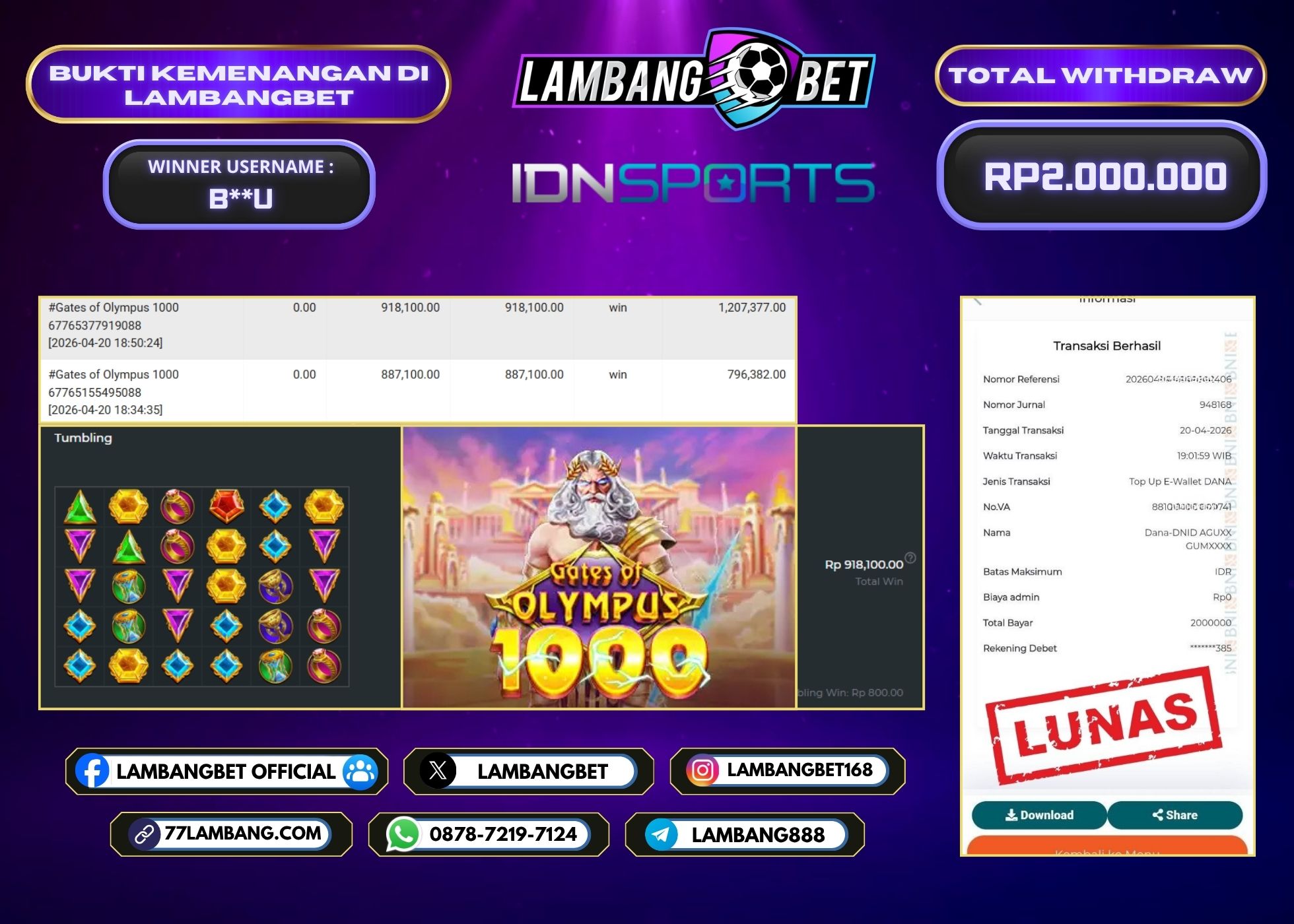 LAMBANGBET [20 APRIL 2026] JACKPOT SLOT Gates of Olympus 1000 "Rp2.000.000" LUNAS