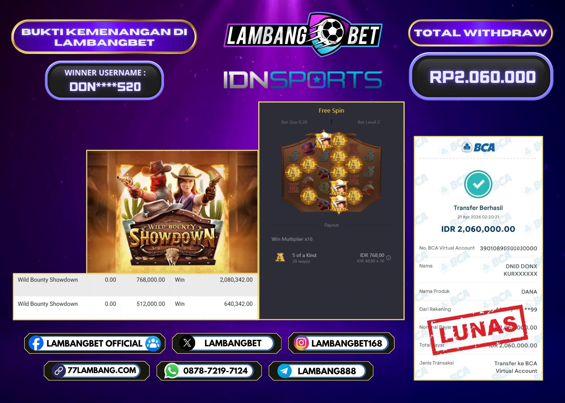 LAMBANGBET [21 APRIL 2026] JACKPOT SLOT Wild Bounty Showdown "Rp2.060.000" LUNAS