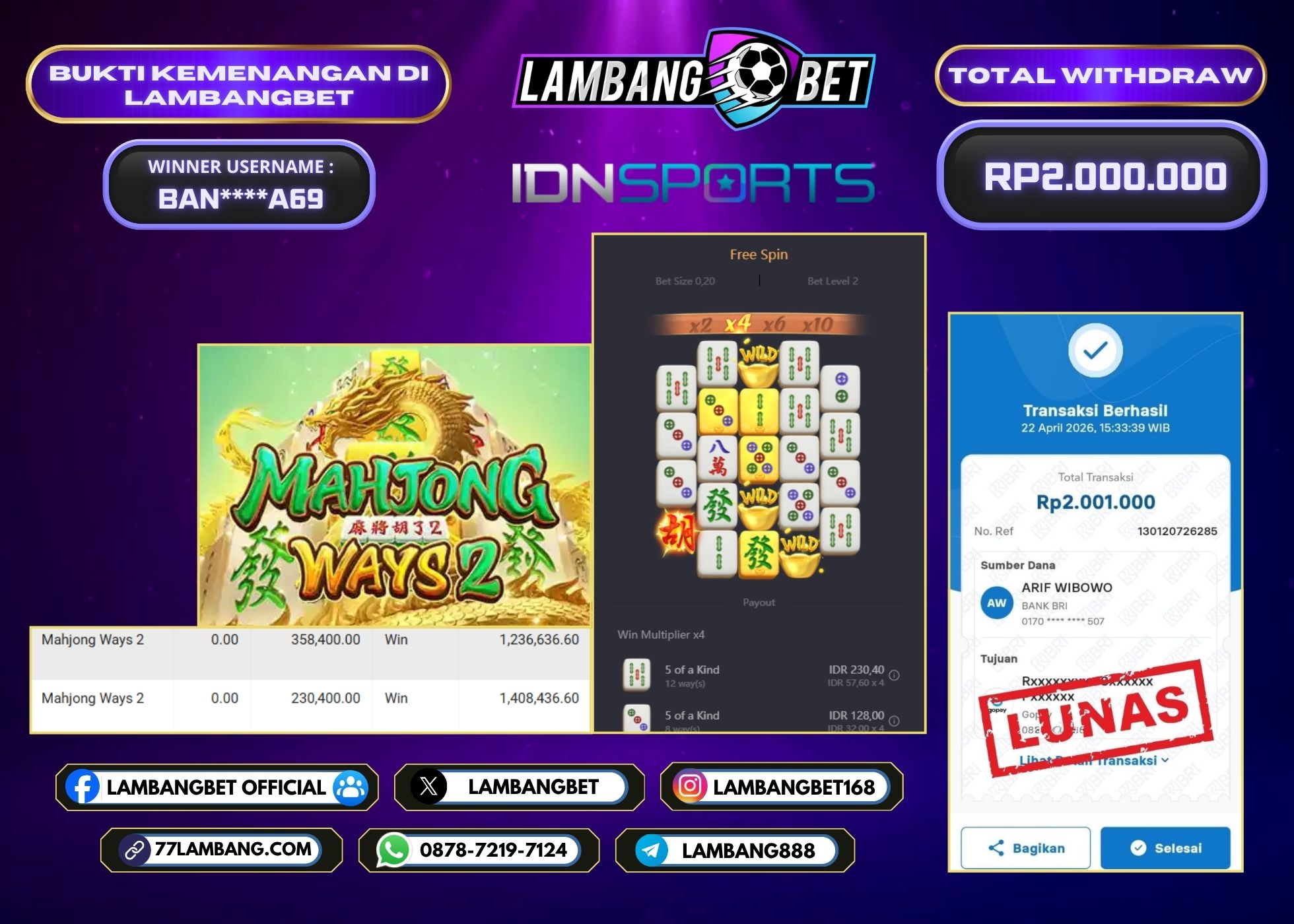 LAMBANGBET [22 APRIL 2026] JACKPOT SLOT Mahjong Ways 2 "Rp2.000.000" LUNAS