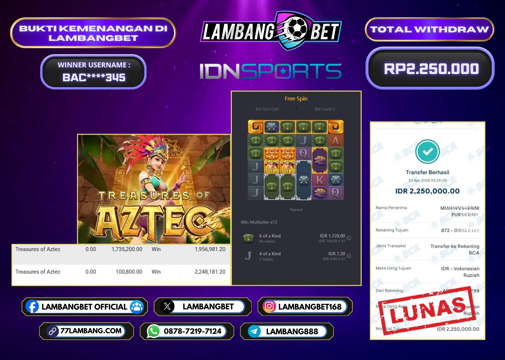 LAMBANGBET [23 APRIL 2026] JACKPOT SLOT Treasure of Aztec "Rp2.250.000" LUNAS