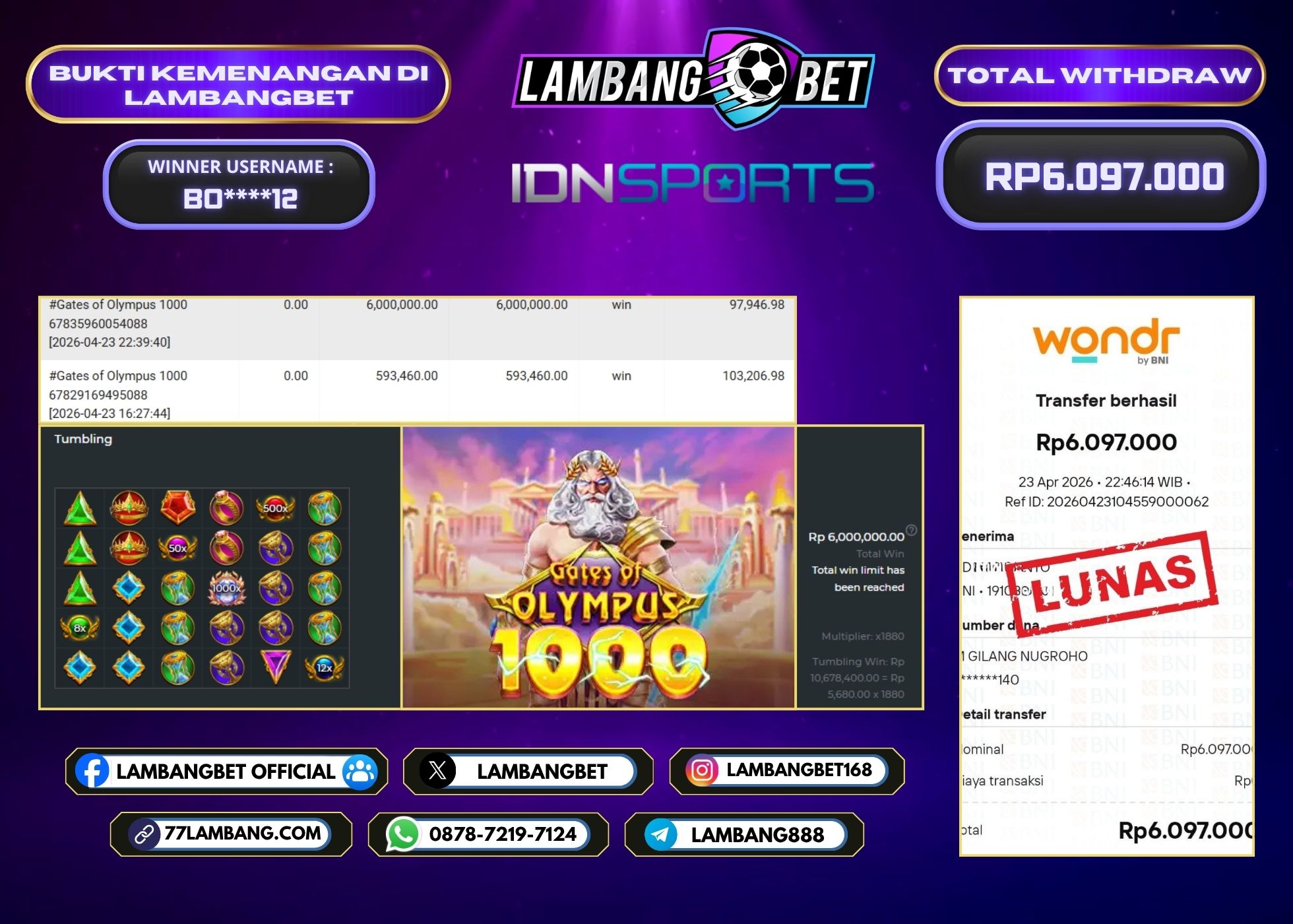 LAMBANGBET [23 APRIL 2026] JACKPOT SLOT Gates of Olympus 1000 "Rp6.097.000" LUNAS
