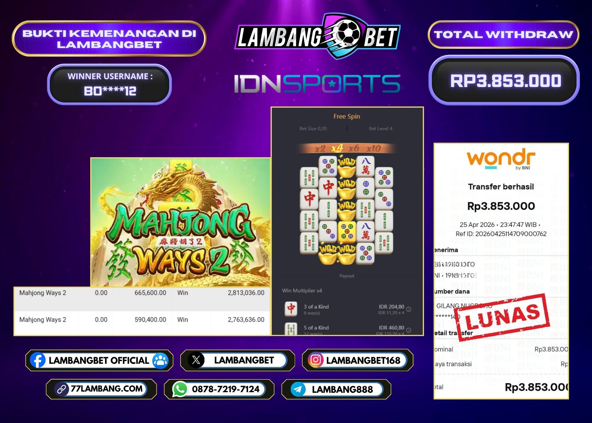 LAMBANGBET [25 APRIL 2026] JACKPOT SLOT Mahjong Ways 2 "Rp3.853.000" LUNAS