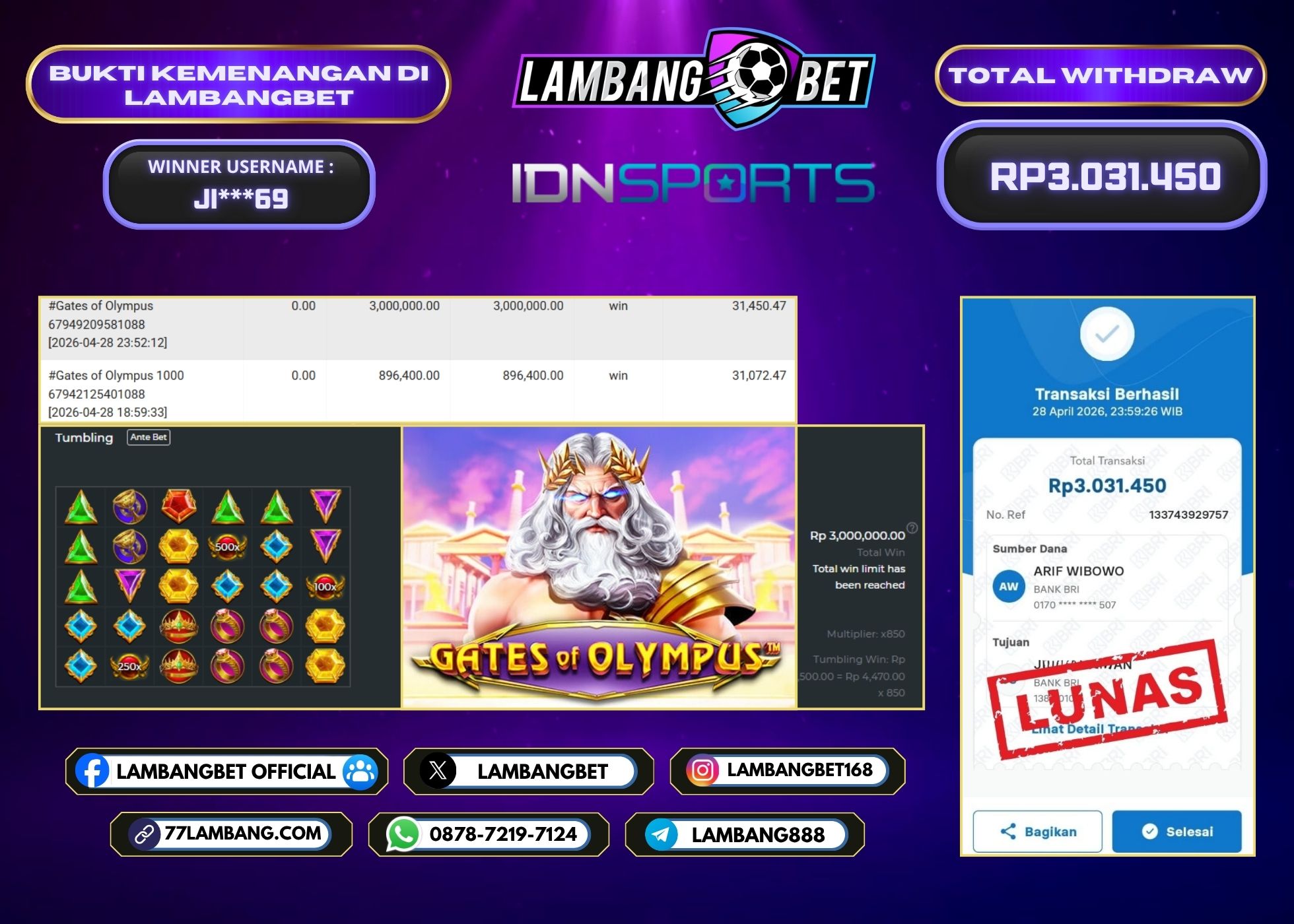 LAMBANGBET [28 APRIL 2026] JACKPOT SLOT Gates of Olympus "Rp3.031.450" LUNAS