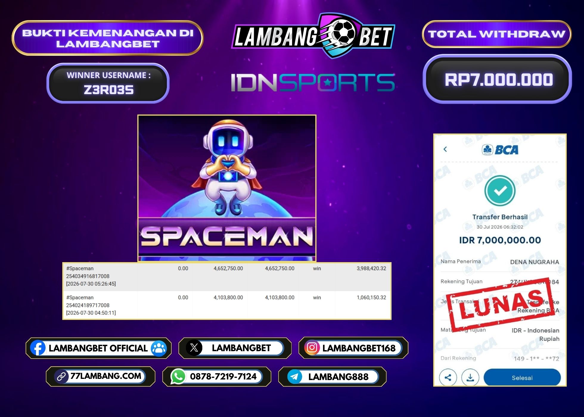 LAMBANGBET [30 JULI 2026] JACKPOT SLOT Spaceman "Rp6.000.000" LUNAS