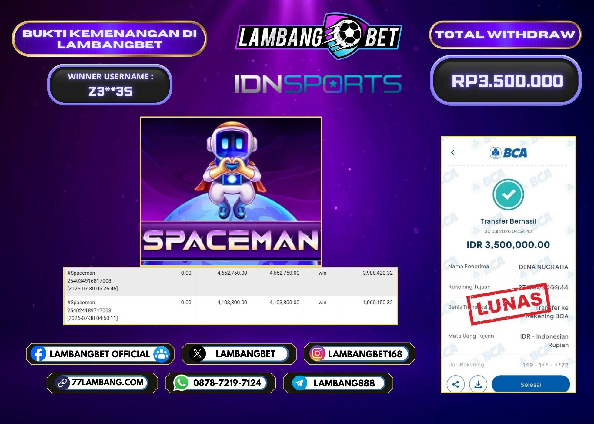 LAMBANGBET [30 JULI 2026] JACKPOT SLOT Spaceman "Rp3.500.000" LUNAS