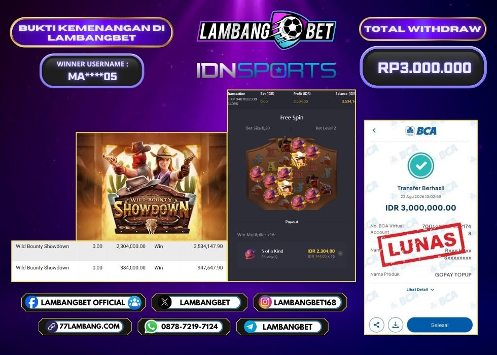 LAMBANGBET [22 AGUSTUS 2026] JACKPOT SLOT Wild Bounty Showdown "Rp3.000.000" LUNAS