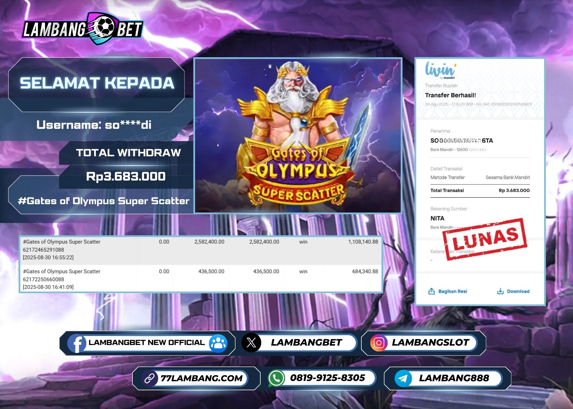 LAMBANGBET [30 AUGUST 2025] JACKPOT SLOT Gates of Olympus Super Scatter "Rp3.683.000" LUNAS