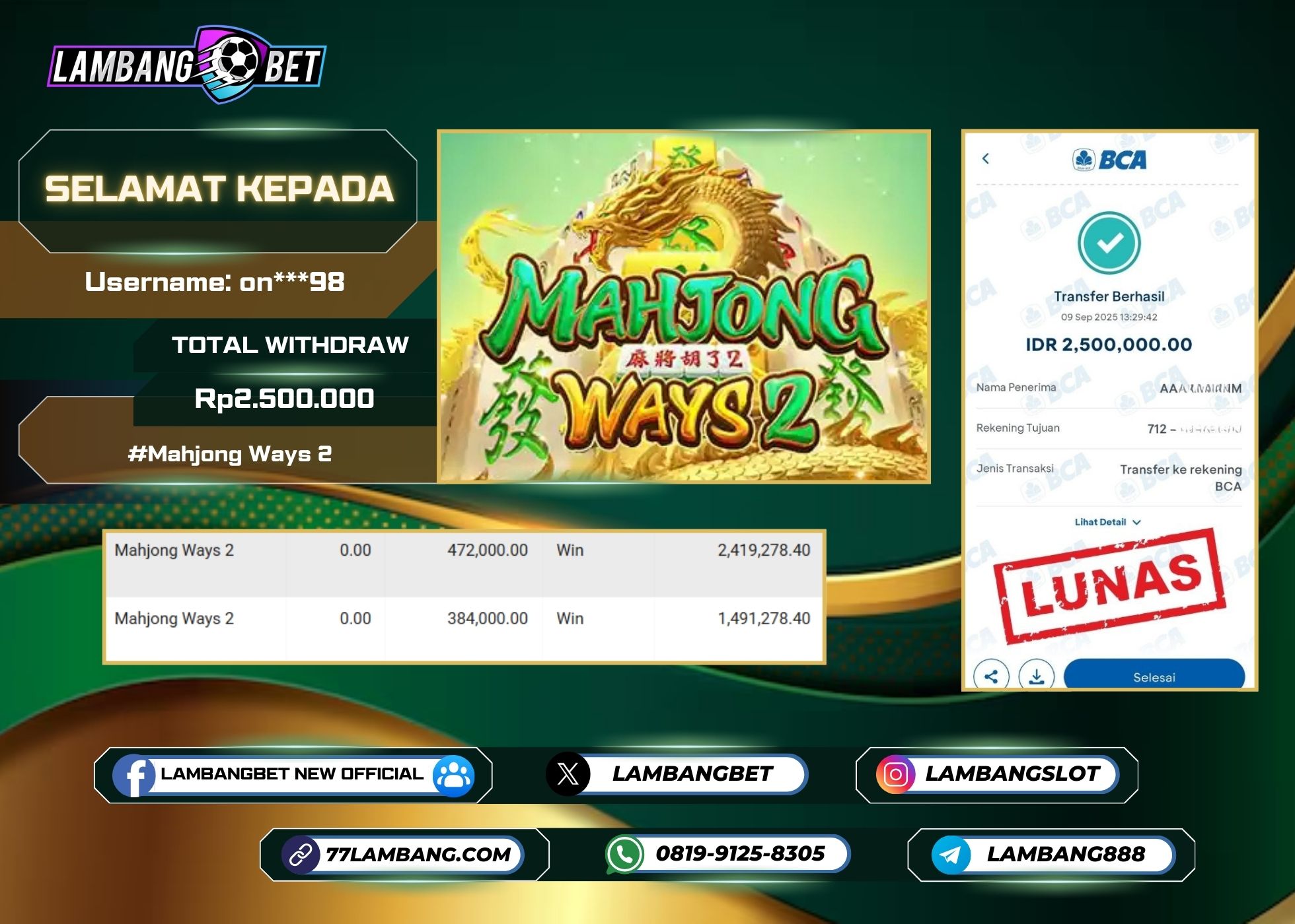 LAMBANGBET [9 SEPTEMBER 2025] JACKPOT SLOT Mahjong Ways 2 "Rp2.500.000" LUNAS