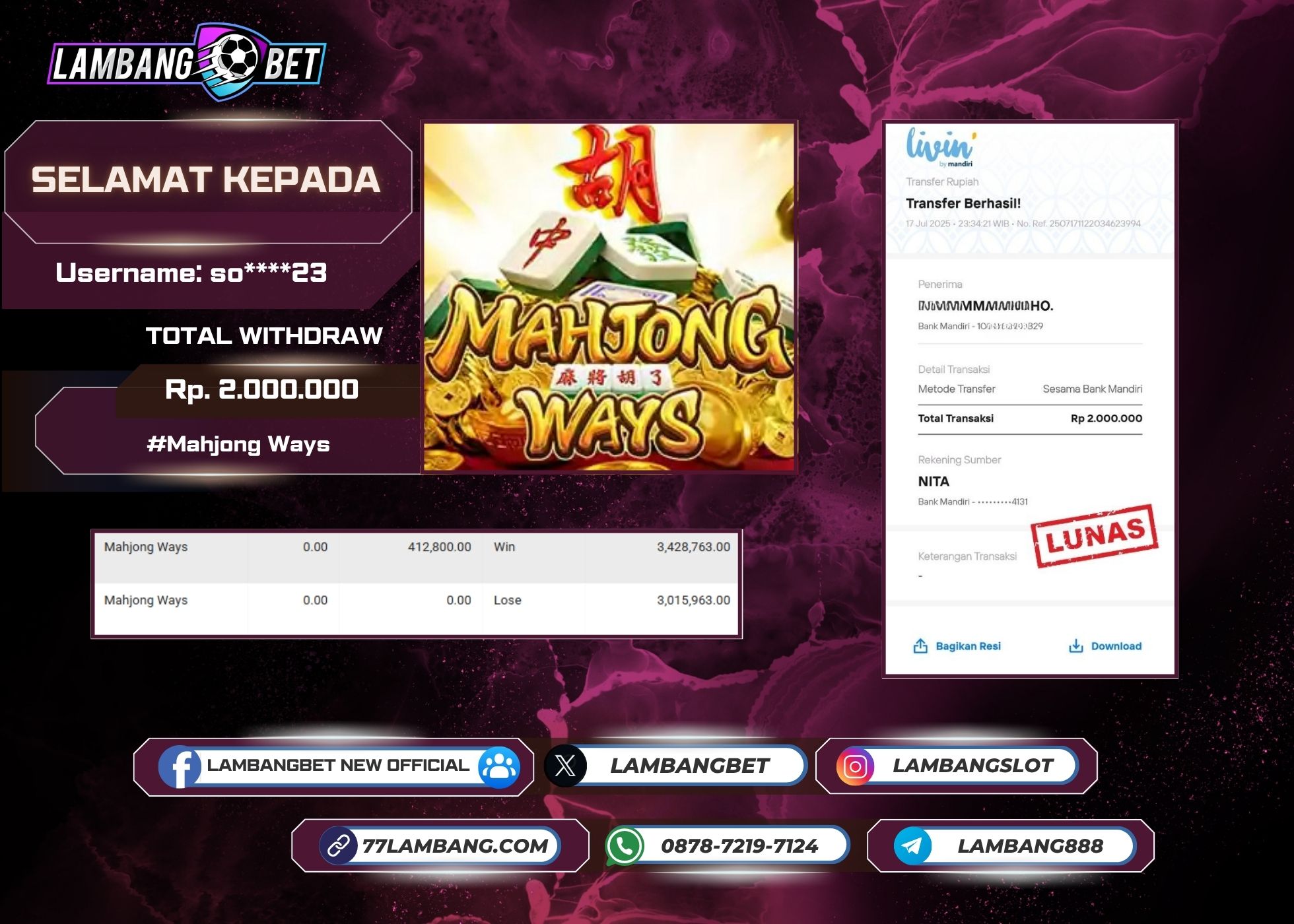 LAMBANGBET [17 JULY 2025] JACKPOT SLOT Mahjong Ways "Rp2.000.000" LUNAS